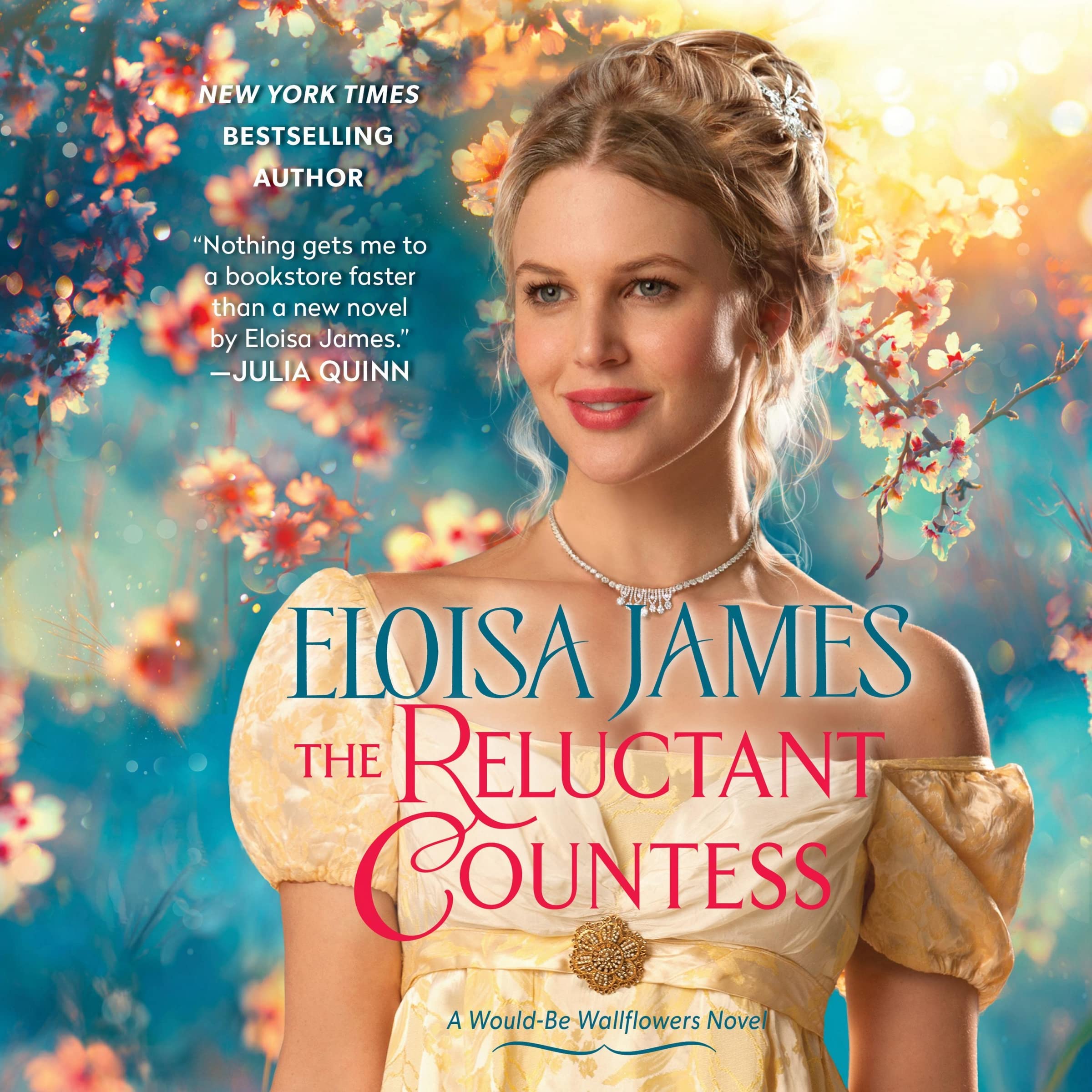 The Reluctant Countess: A Would-be Wallflowers Novel: 2