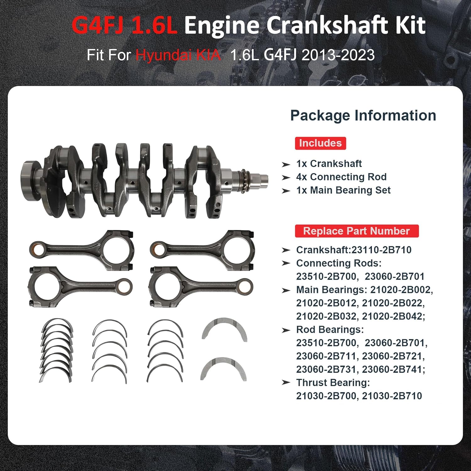 G4FJ 1.6T Engine Crankshaft Bearings Connecting Rod Fit for Hyundai Elantra GT Kona Sonata Tucson Veloster Kia Forte5 Koup Optima Seltos Soul 1.6L Turbo 2015-2024 Replace#23110-2B710 23510-2B700