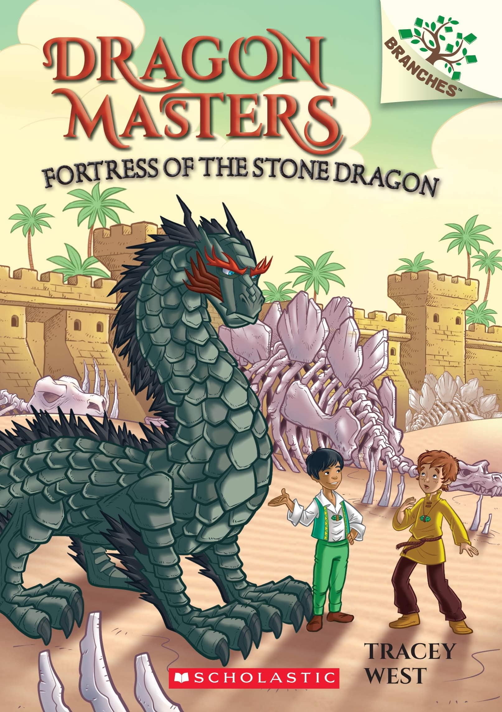 Fortress of the Stone Dragon: A Branches Book (Dragon Masters #17) (17)