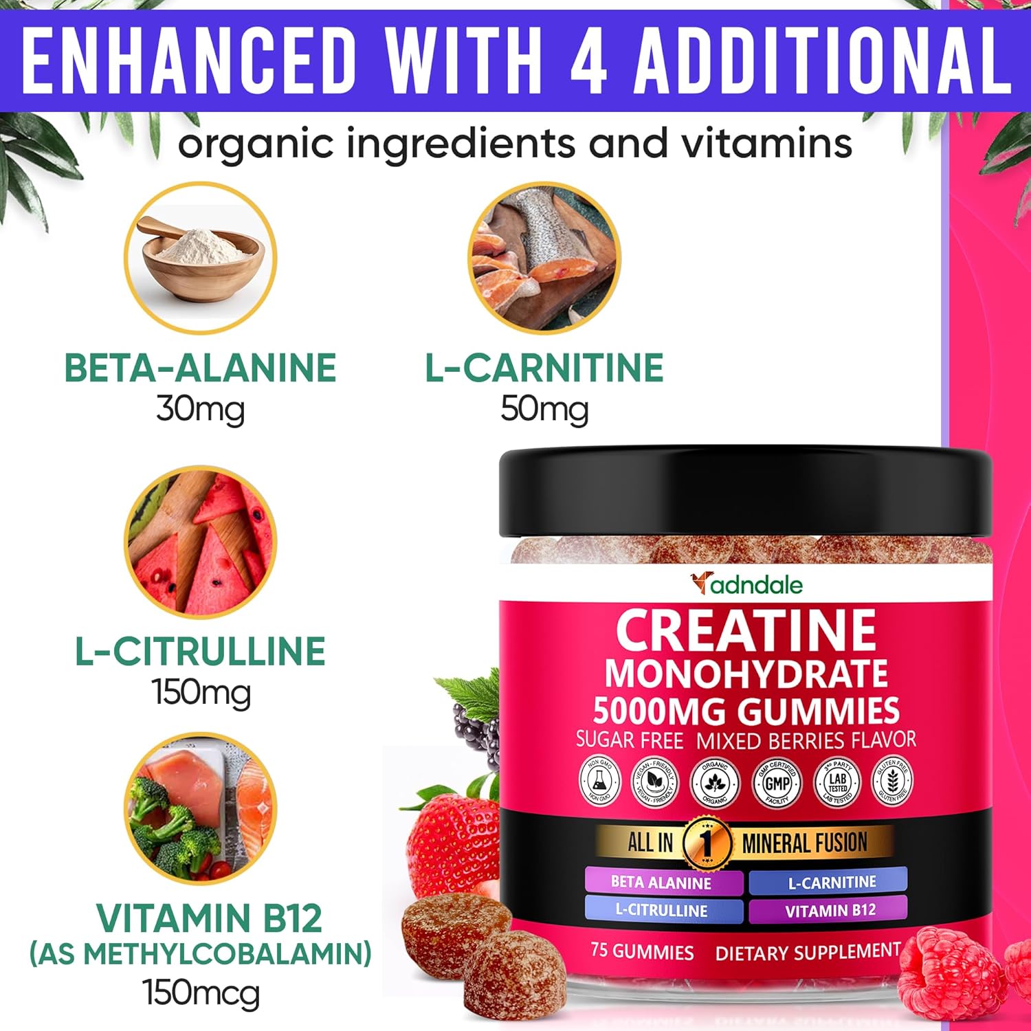 Adndale Creatine Gummies for Women & Men, 5000mg per Serving Creatine Monohydrate Supplement with Beta-Alanine, L-Citrulline & B12-75 Vegan Gummies. Sugar-Free