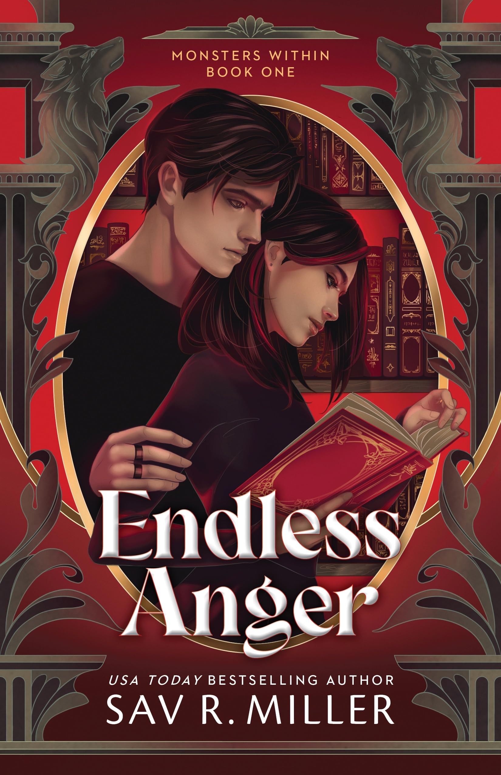 Endless Anger: A Dark College Romance from the Author of Monsters & Muses (Monsters Within Book 1)