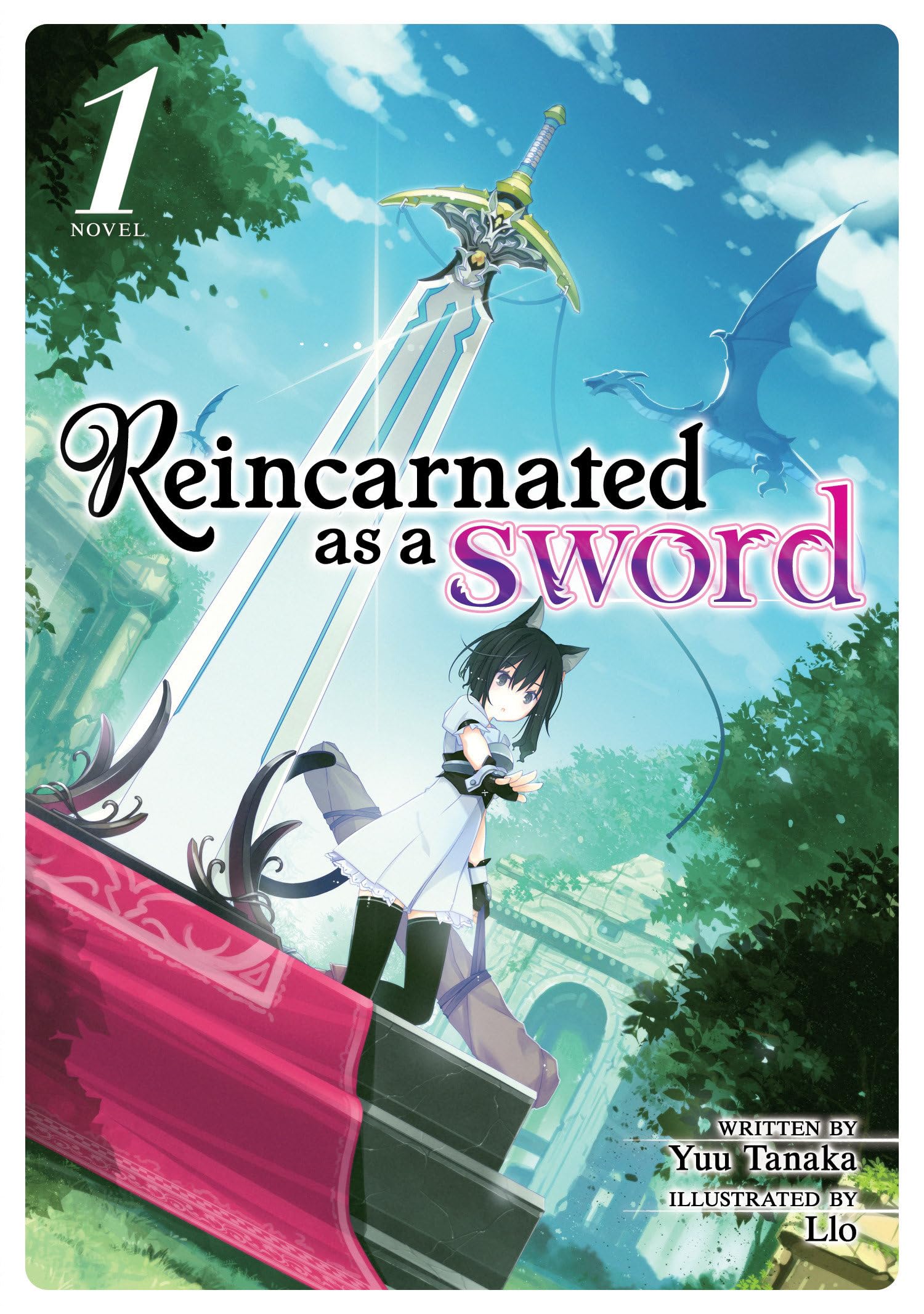 Seven Seas Entertainment, LLC Reincarnated as a Sword (Light Novel) Vol. 1
