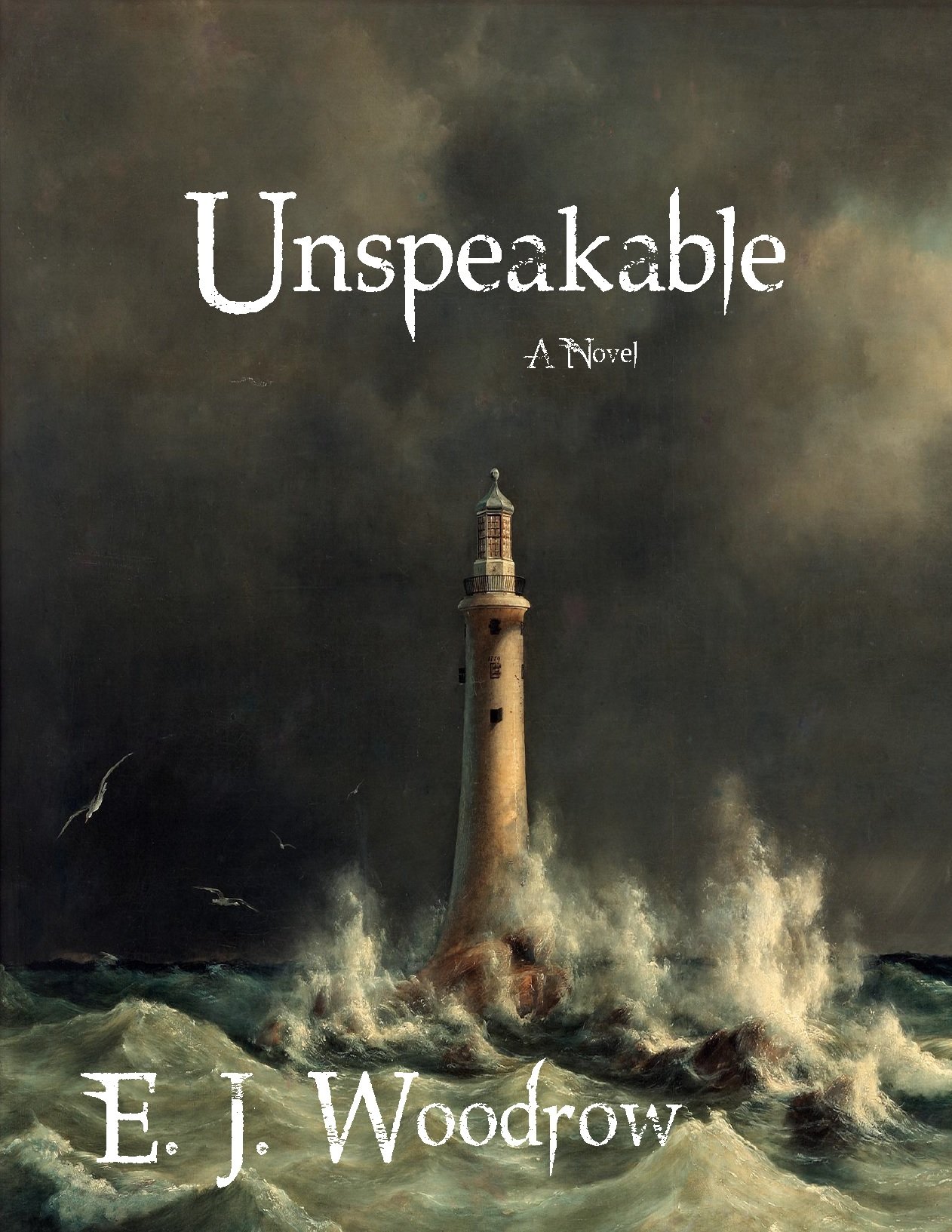 Unspeakable: Contemporary Philosophical Literary Fiction Novel on Grieving and Loss (Literary Great Fiction Best Sellers Series Book 1)