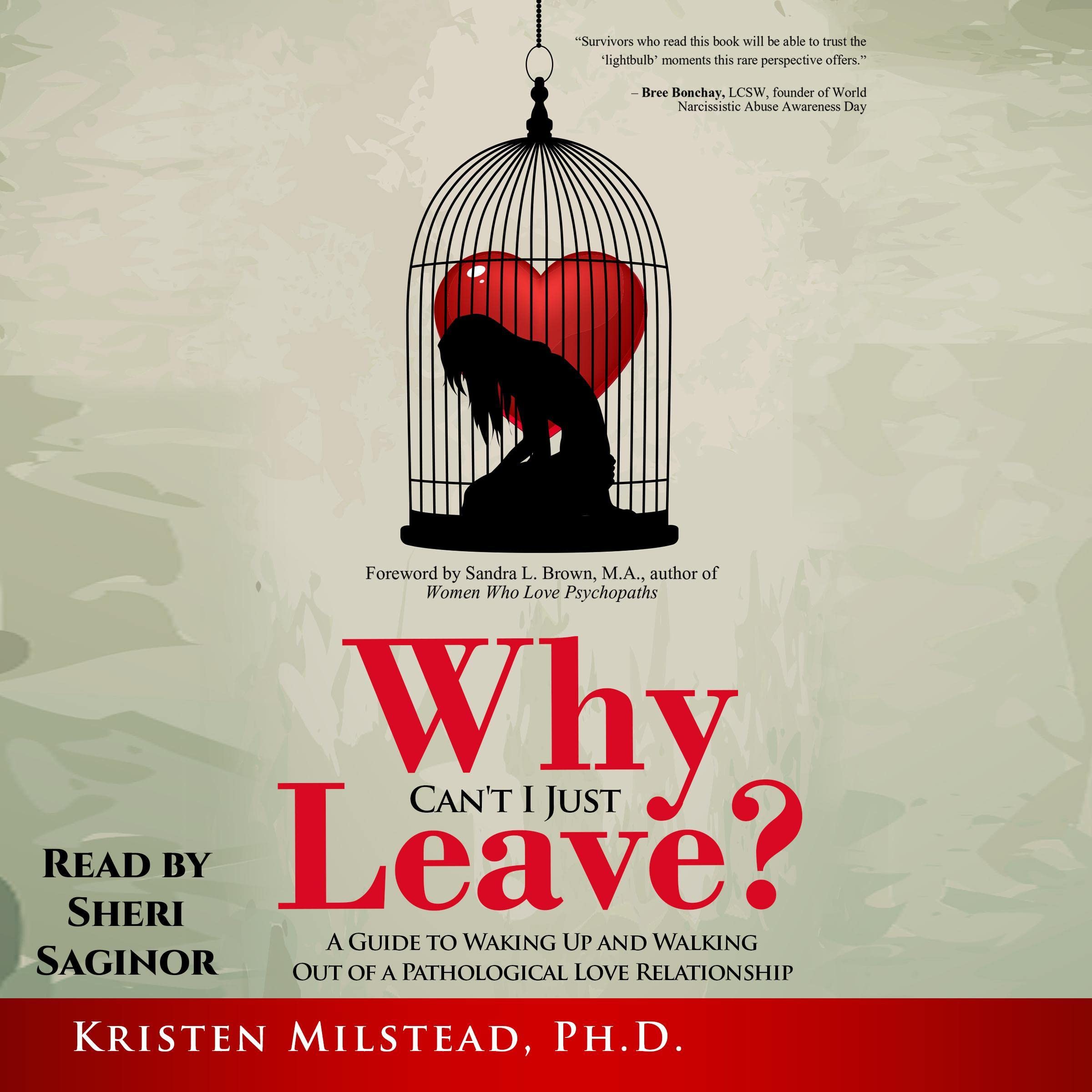 Why Can't I Just Leave