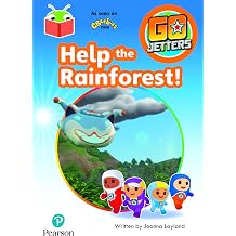 Bug Club Independent Phase 3 Unit 9 Go Jetters Help the Rainforest