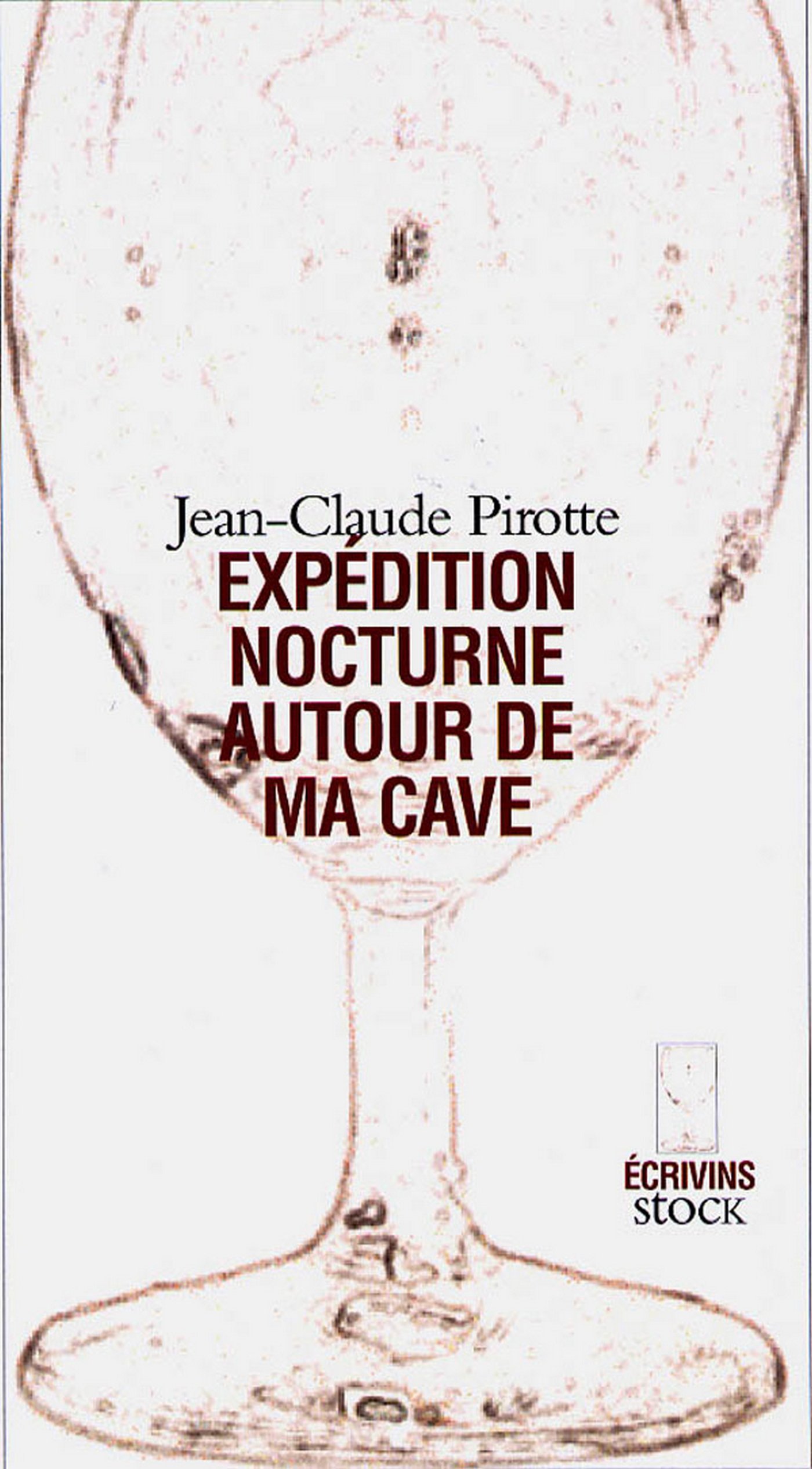 Expédition nocturne autour de ma cave (Ecrivins) (French Edition)