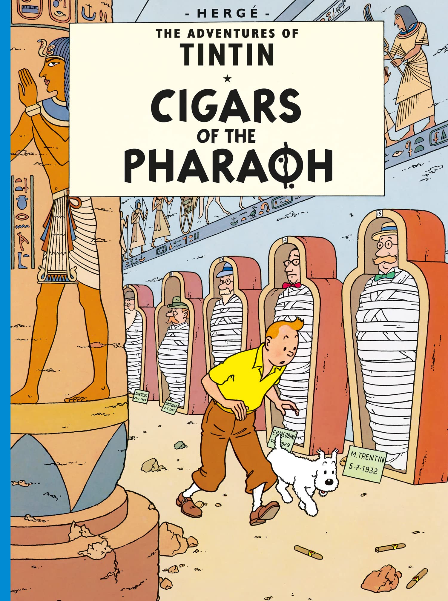 Cigars of the Pharaoh (Adventures of Tintin (Hardcover))