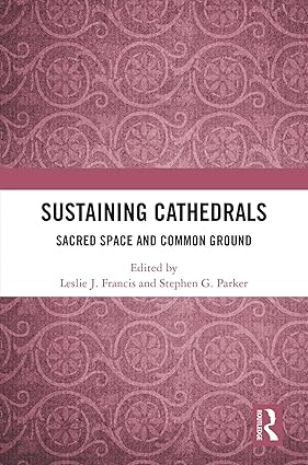 Sustaining Cathedrals: Sacred Space and Common Ground book cover