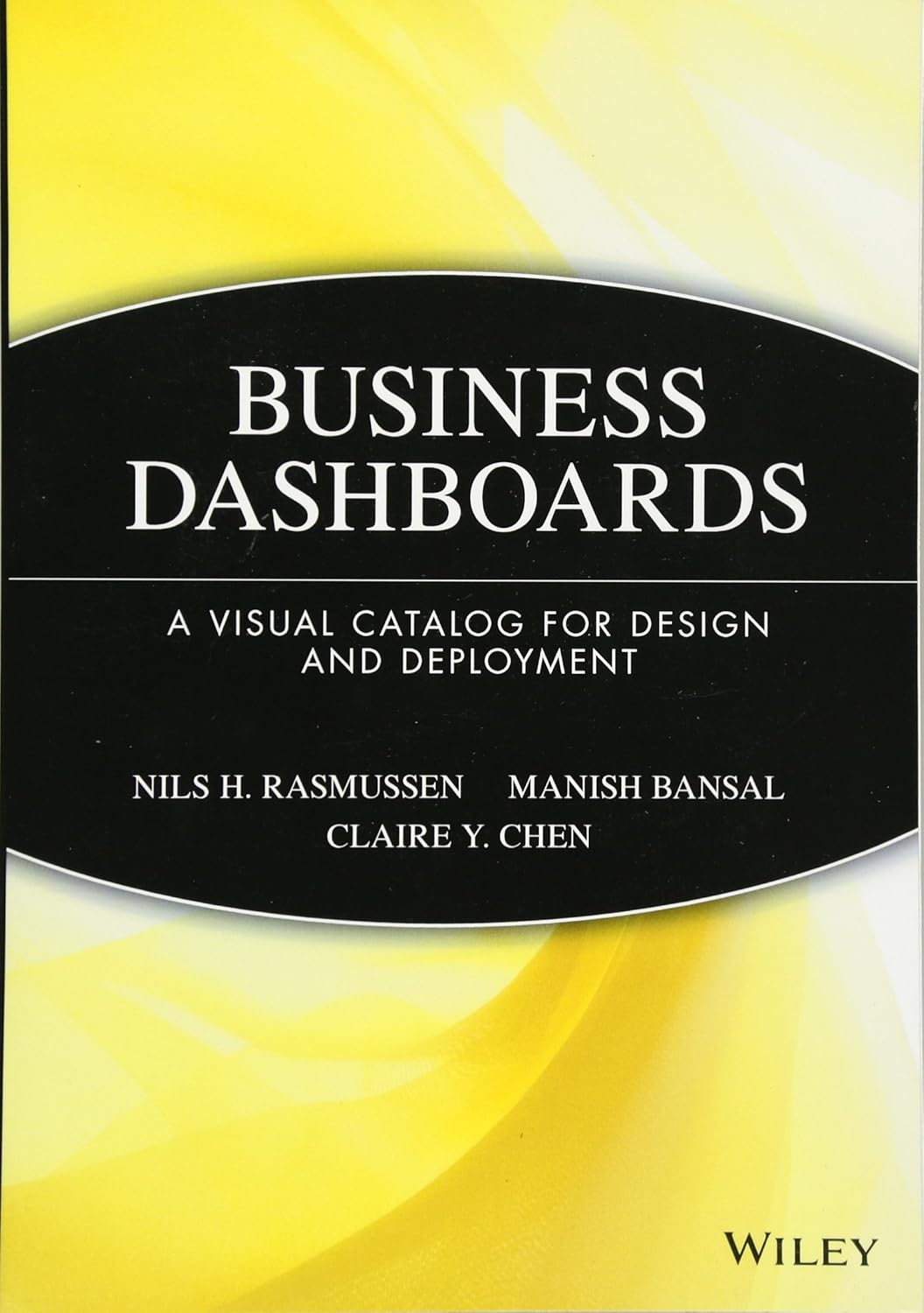 Business Dashboards A Visual Catalog for Design and