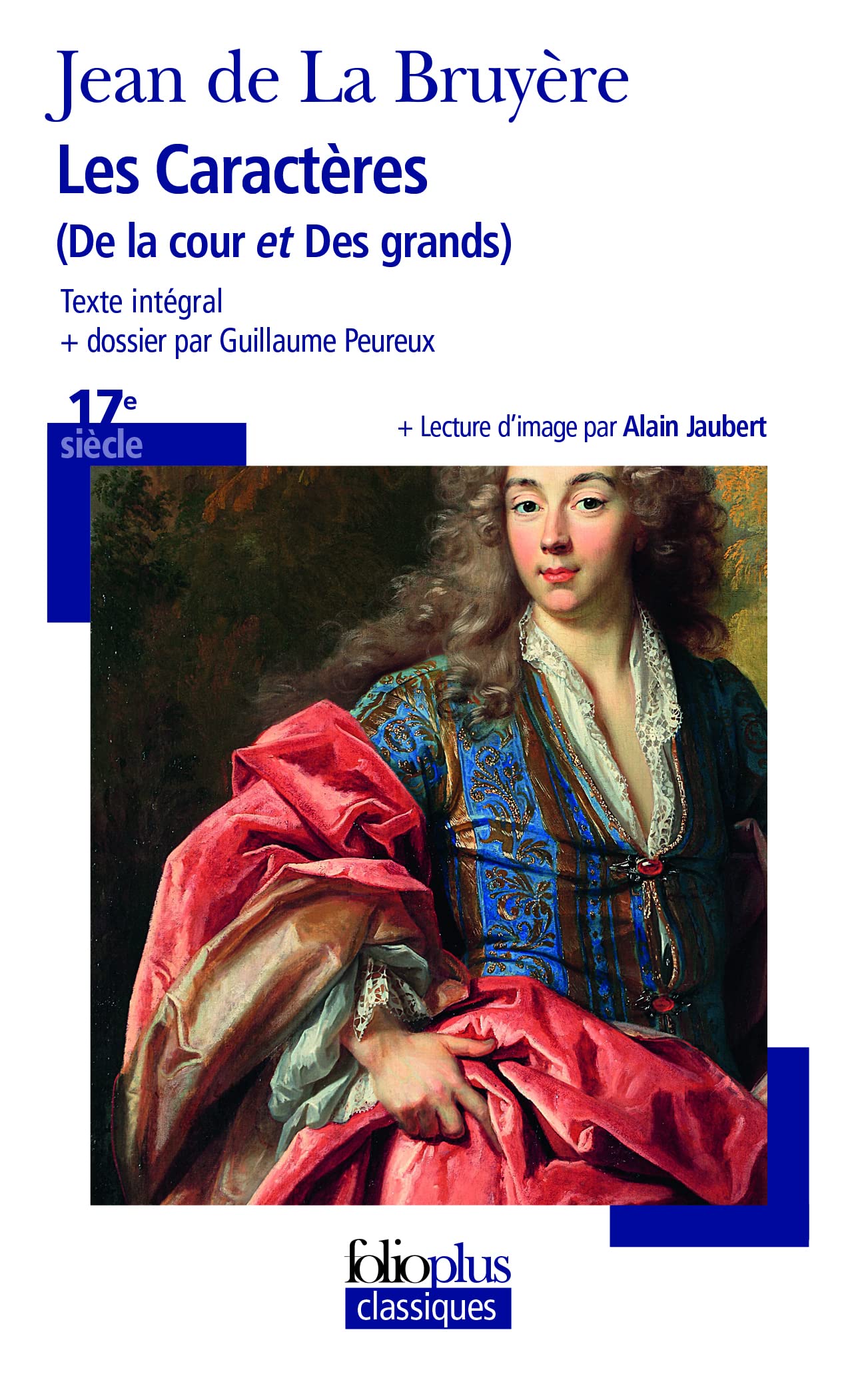 Les caracteres de la cour et des grands (Folio Plus Classique): A31735
