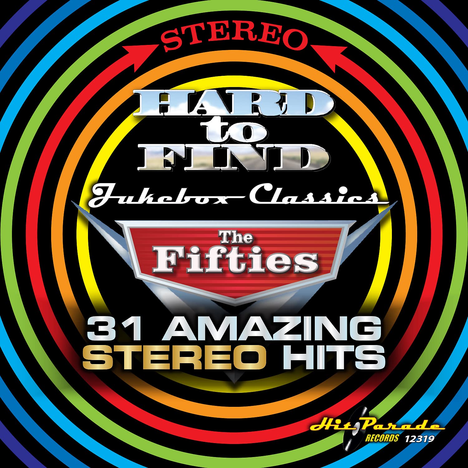 Hard to Find Jukebox Classics:The Fifties 31 Amazing Stereo Hits