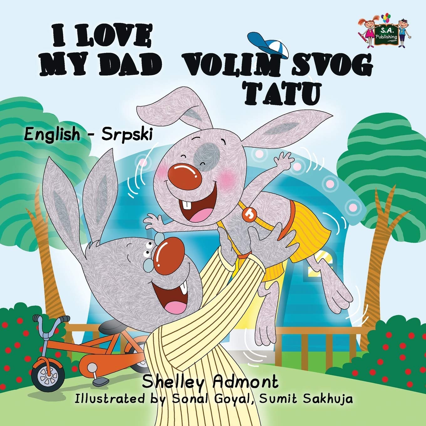 I Love My Dad Volum Svog Tatu: serbian for beginners: English Serbian Bilingual Edition