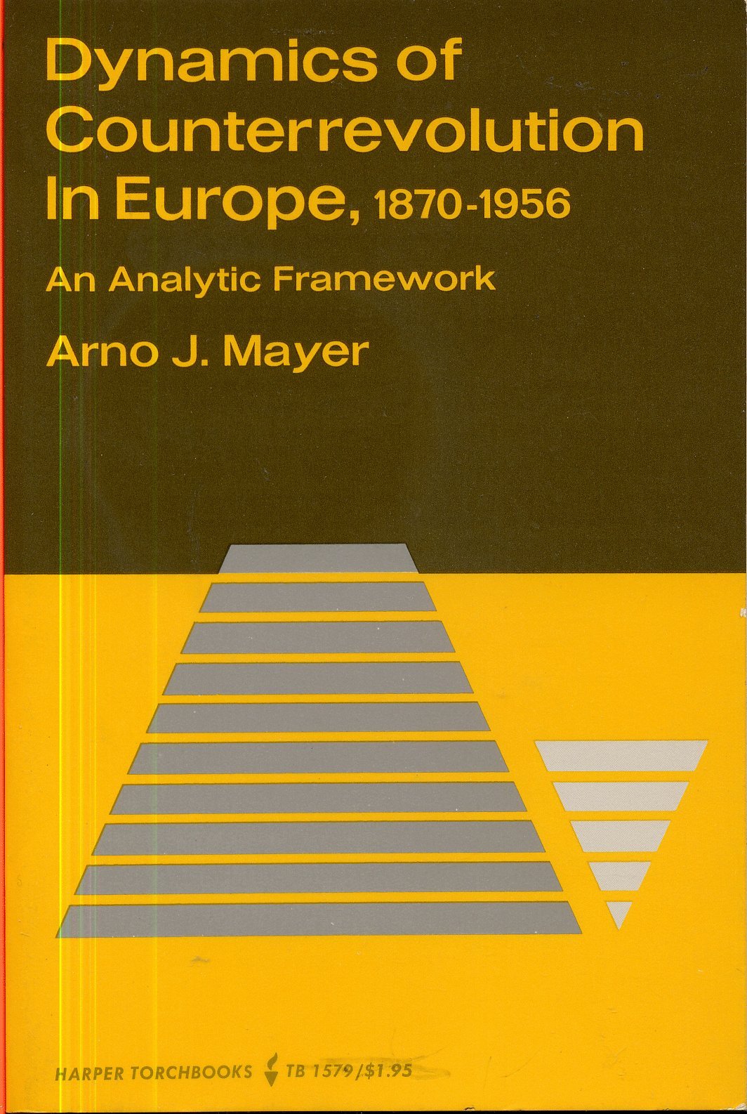 Buy Dynamics of Counterrevolution in Europe, 1870-1956: An Analytic Framework — BookShops.in