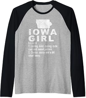 Iowa Girl Definition Funny Hometown Home Iowa Raglan Baseball Tee
