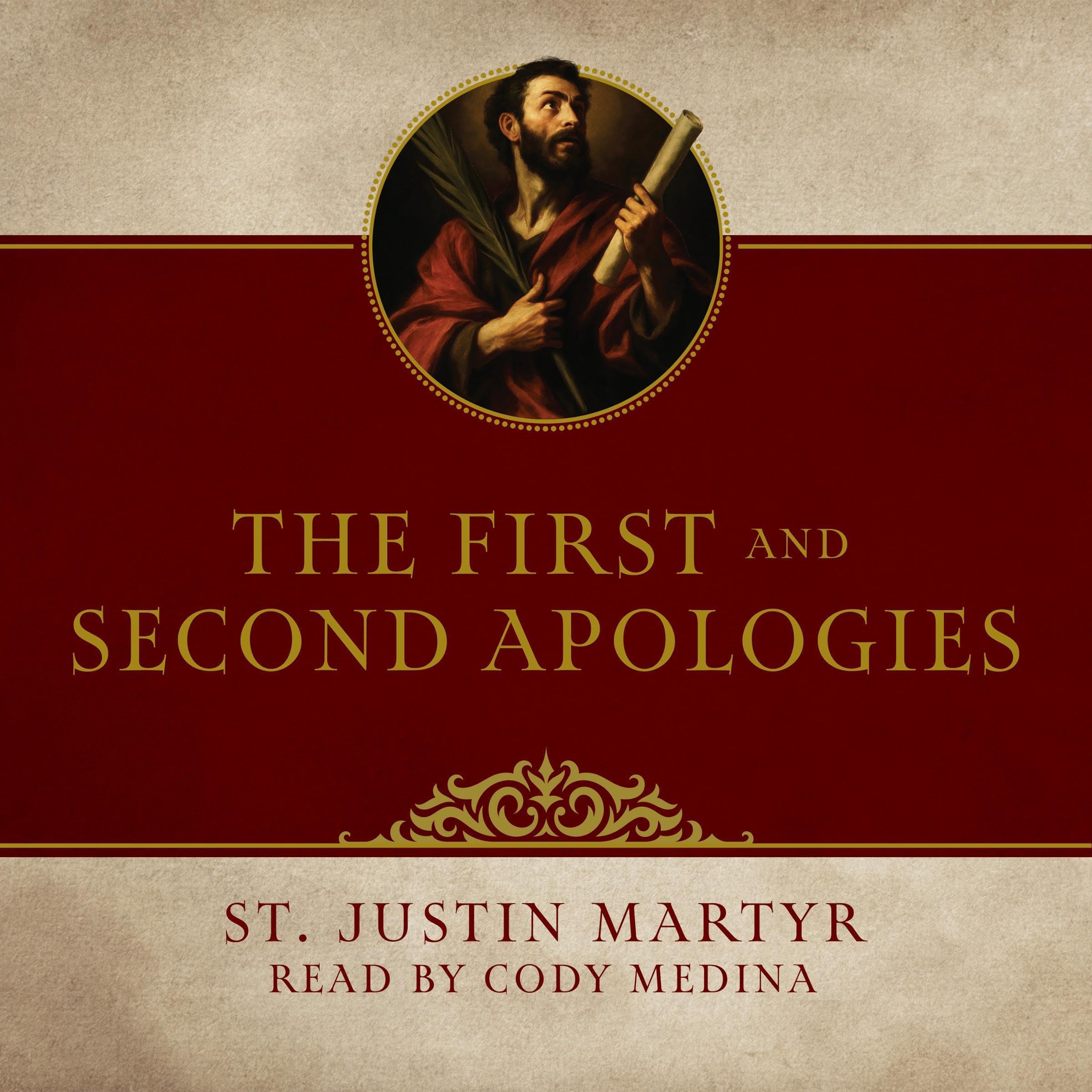 The First and Second Apologies