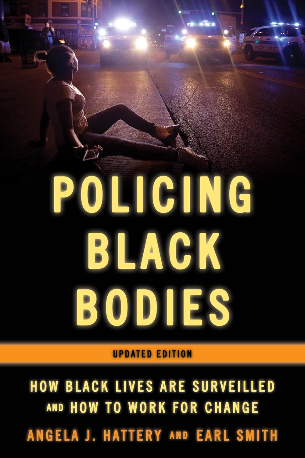 Policing Black Bodies: How Black Lives Are Surveilled and How to Work for Change      1st Edition, Kindle Edition