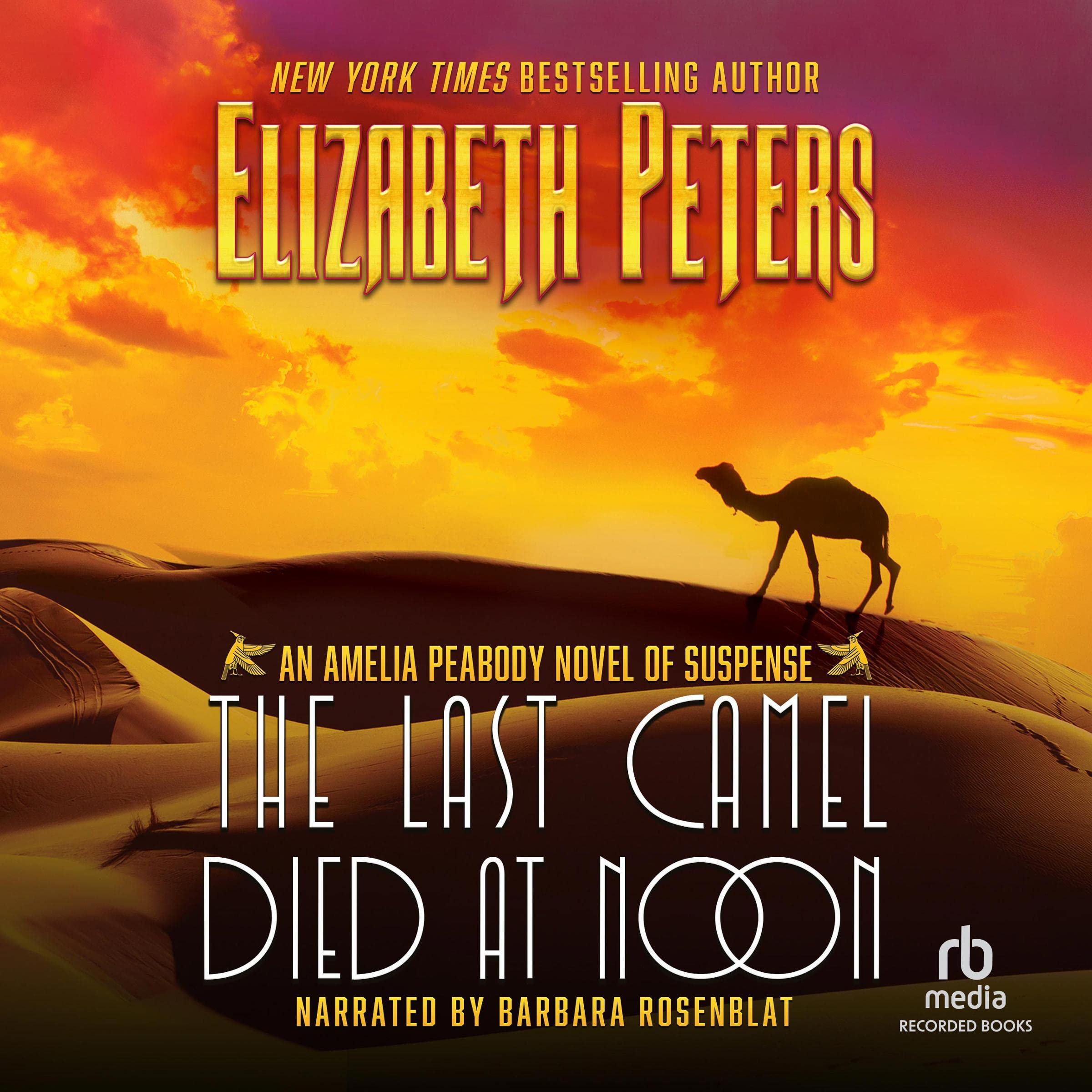 Cover art for The Last Camel Died at Noon