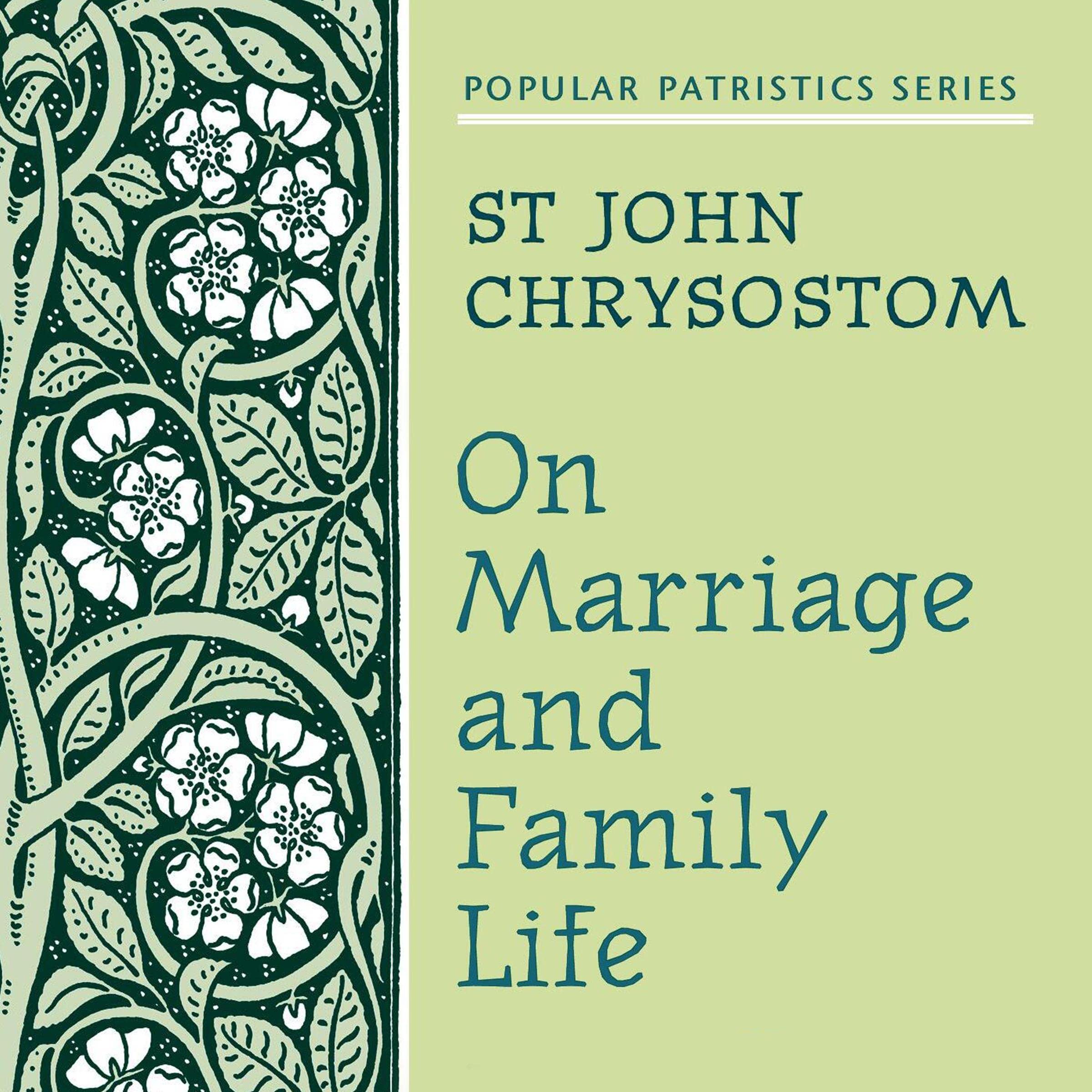 On Marriage and Family Life