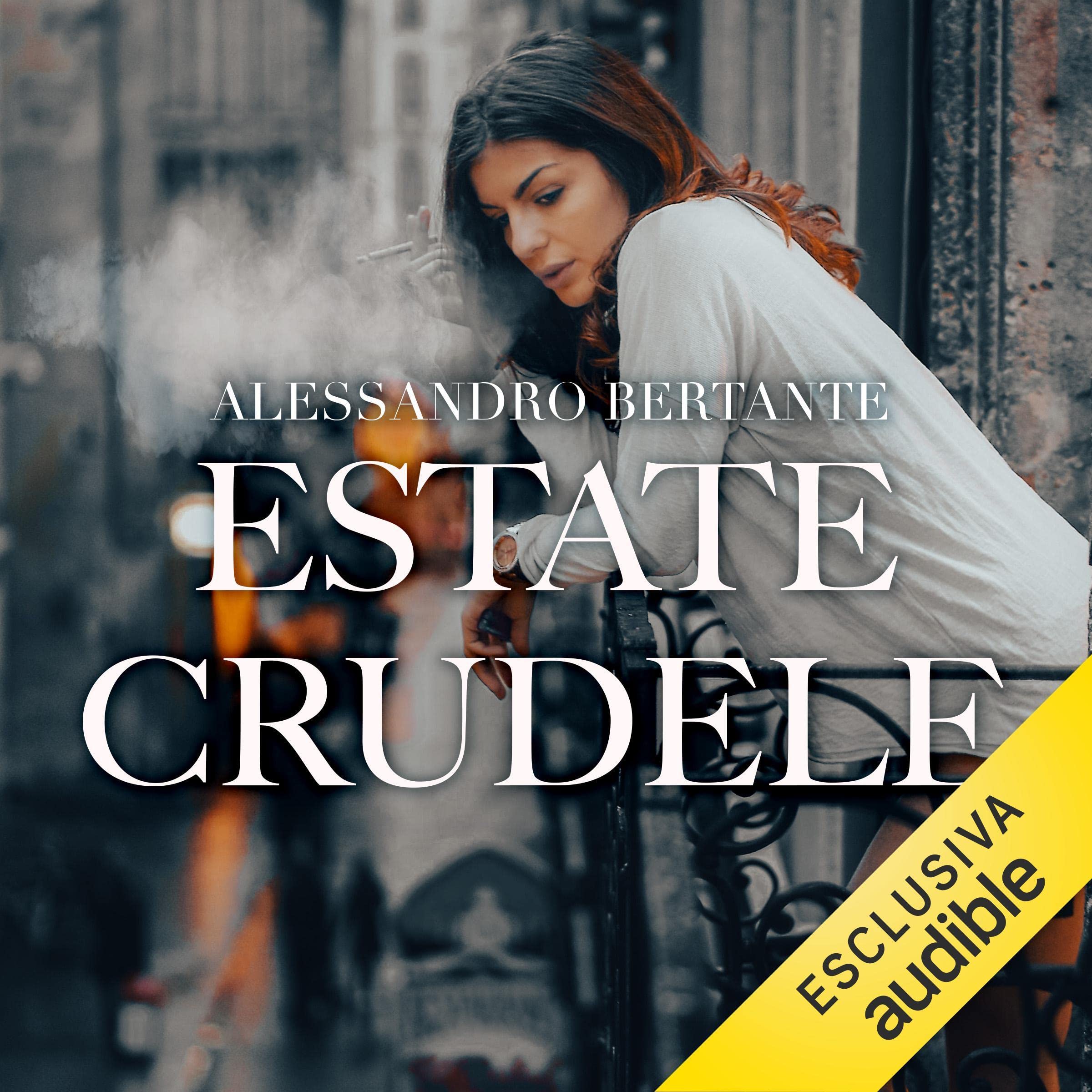 Estate crudele