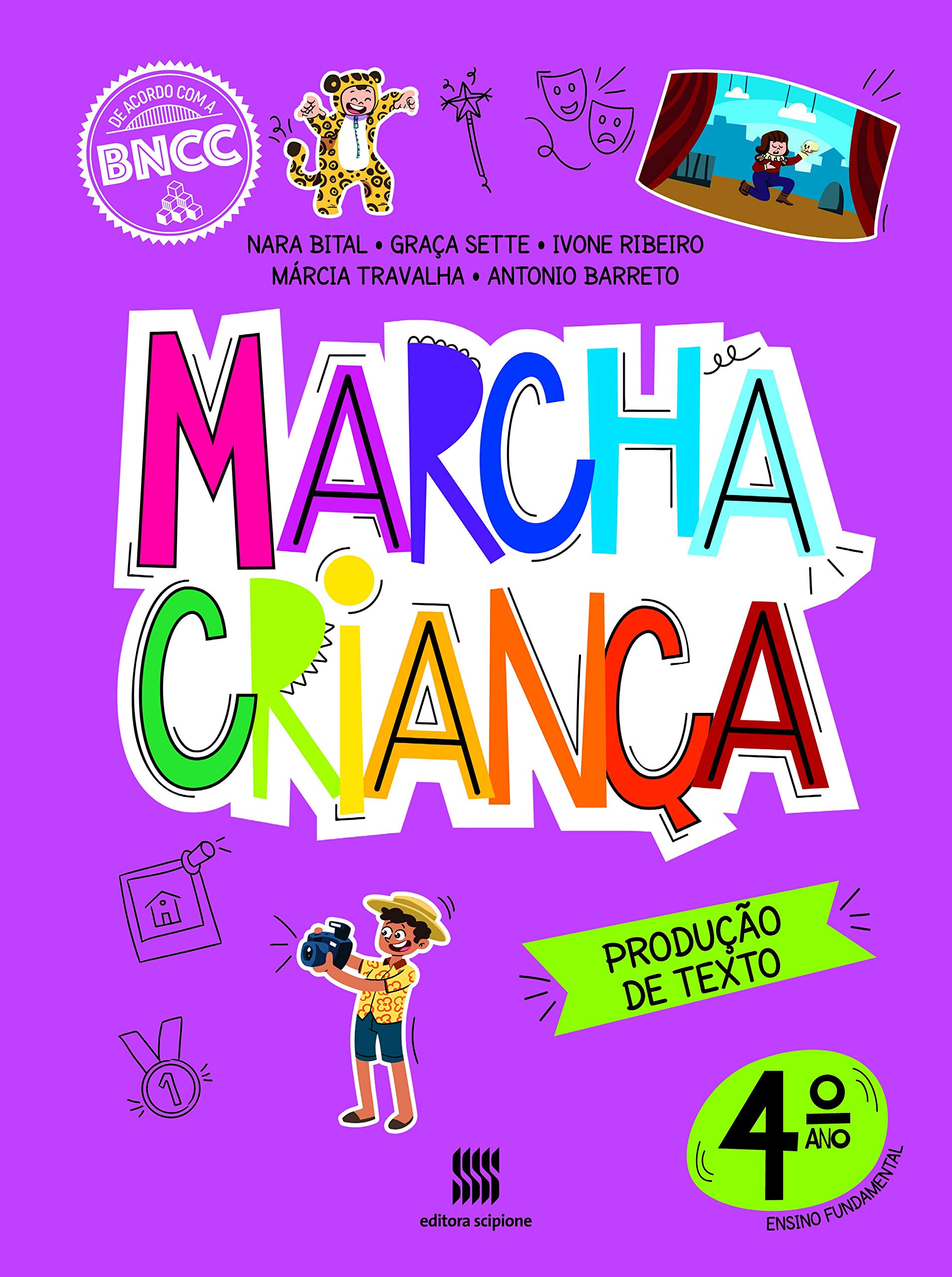Marcha Criança: Produção de Texto (4º Série)