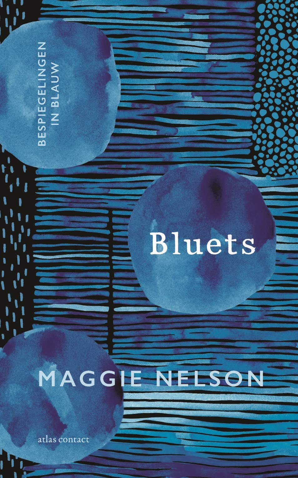 Bluets: bespiegelingen in blauw