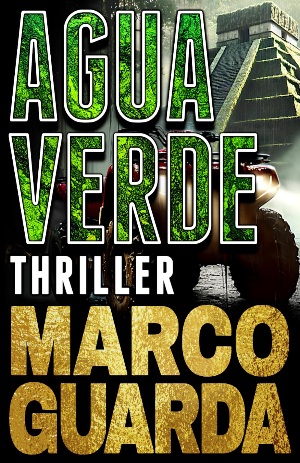AGUAVERDE: Ein Mike Trenton Archäologie-Thriller (CENOTE)