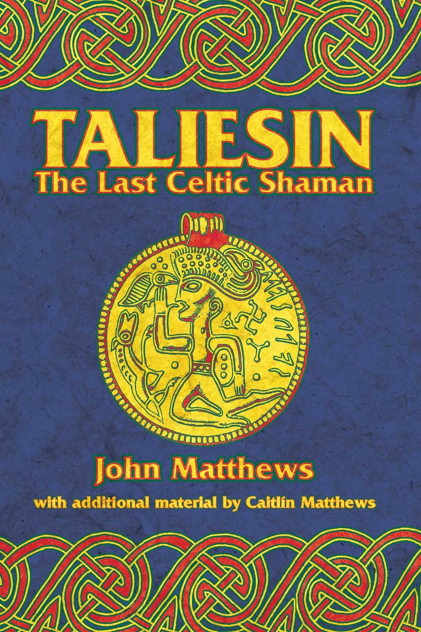 Taliesin by John Matthews, Caitln Matthews - 9780892818693