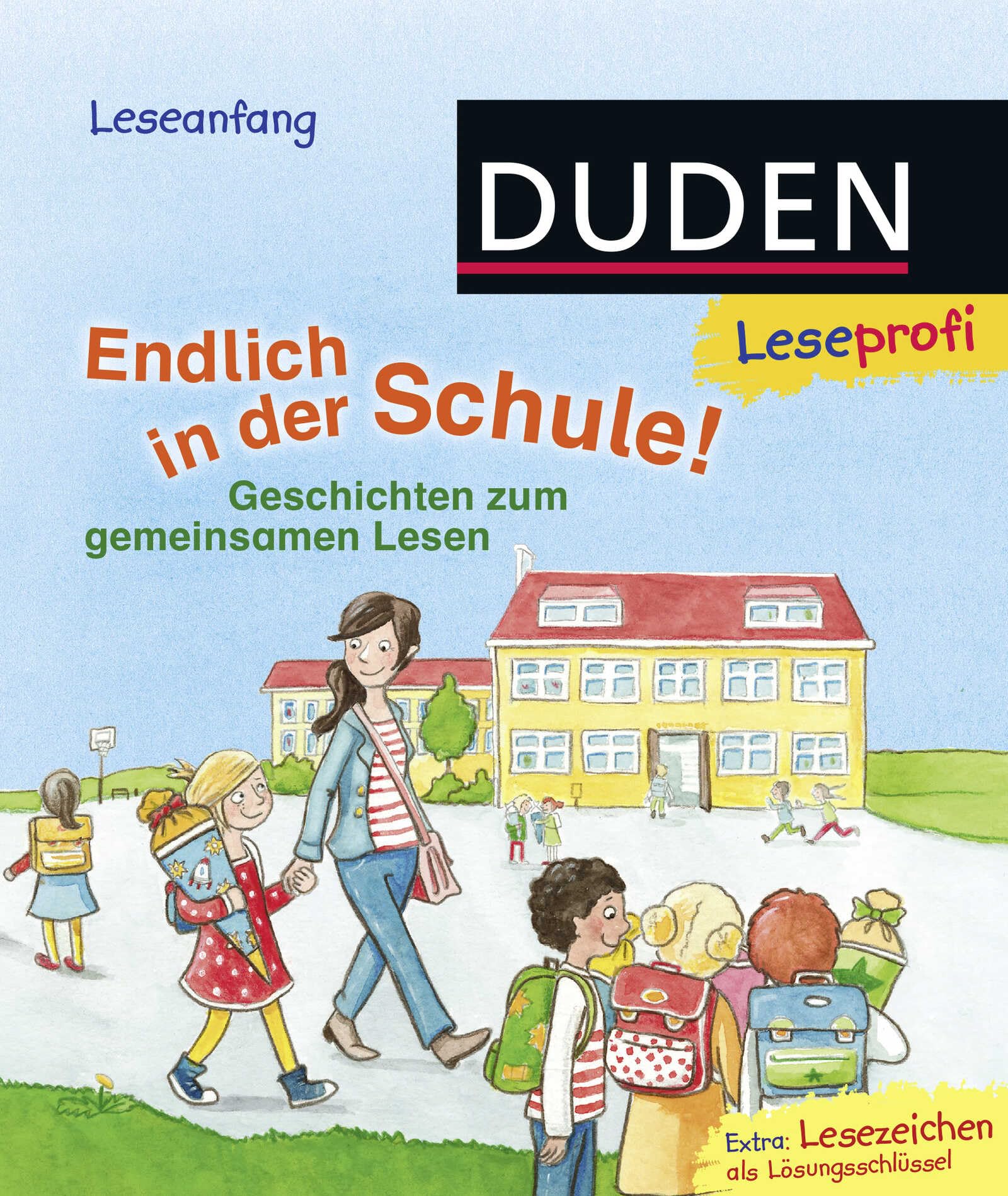 Leseprofi - Endlich in der Schule!: Geschichten zum gemeinsamen Lesen