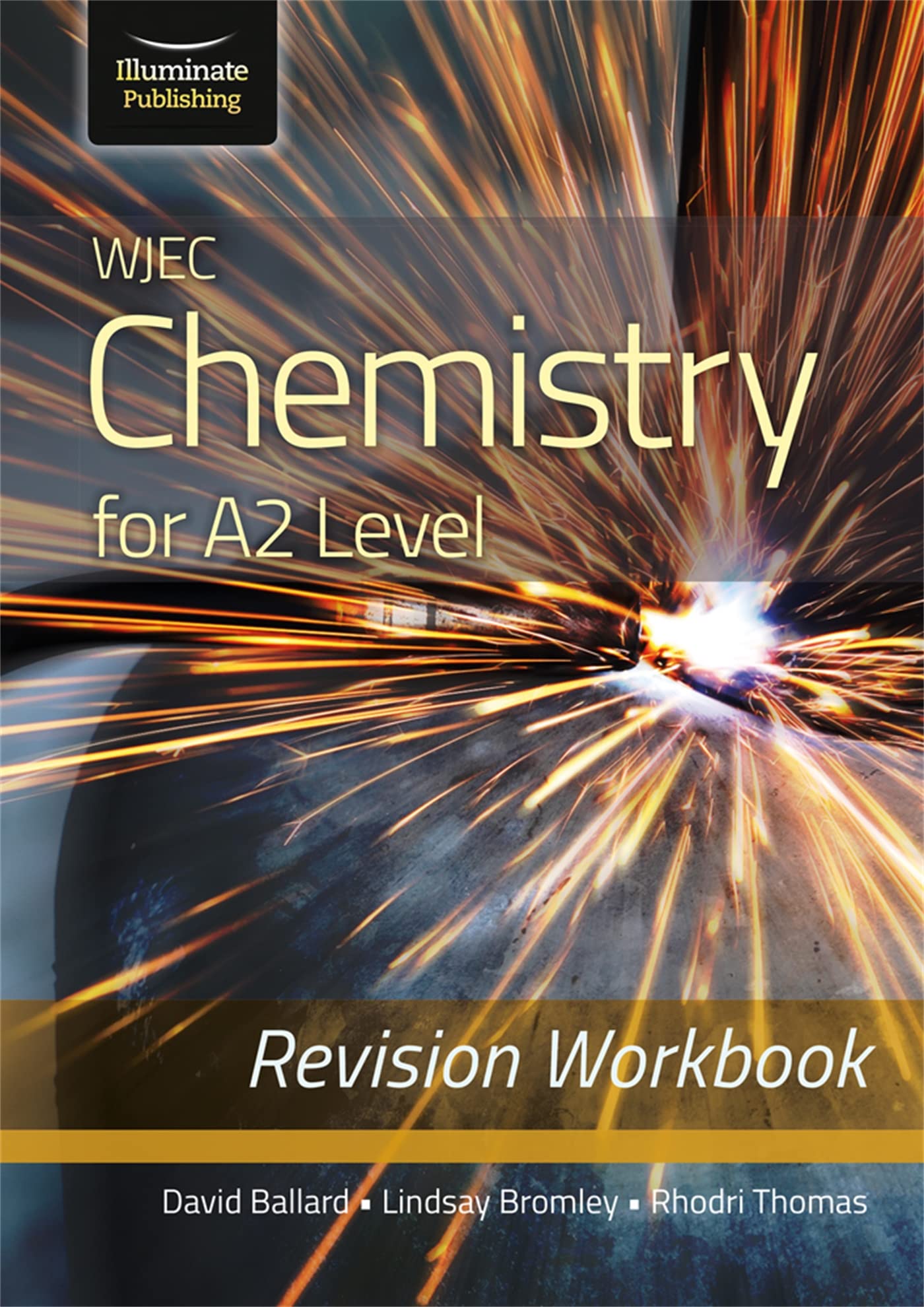WJEC Chemistry for A2 Level - Revision Workbook by David Ball... - 9781912820672