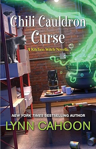 Chili Cauldron Curse A Delightful Culinary Mystery with Magic (Kitchen Witch Mysteries)