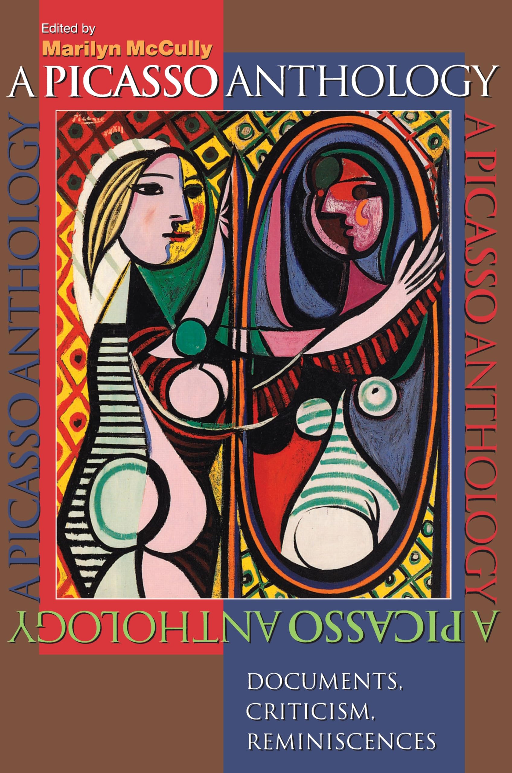 A Picasso Anthology critique art et témoignages biographiques