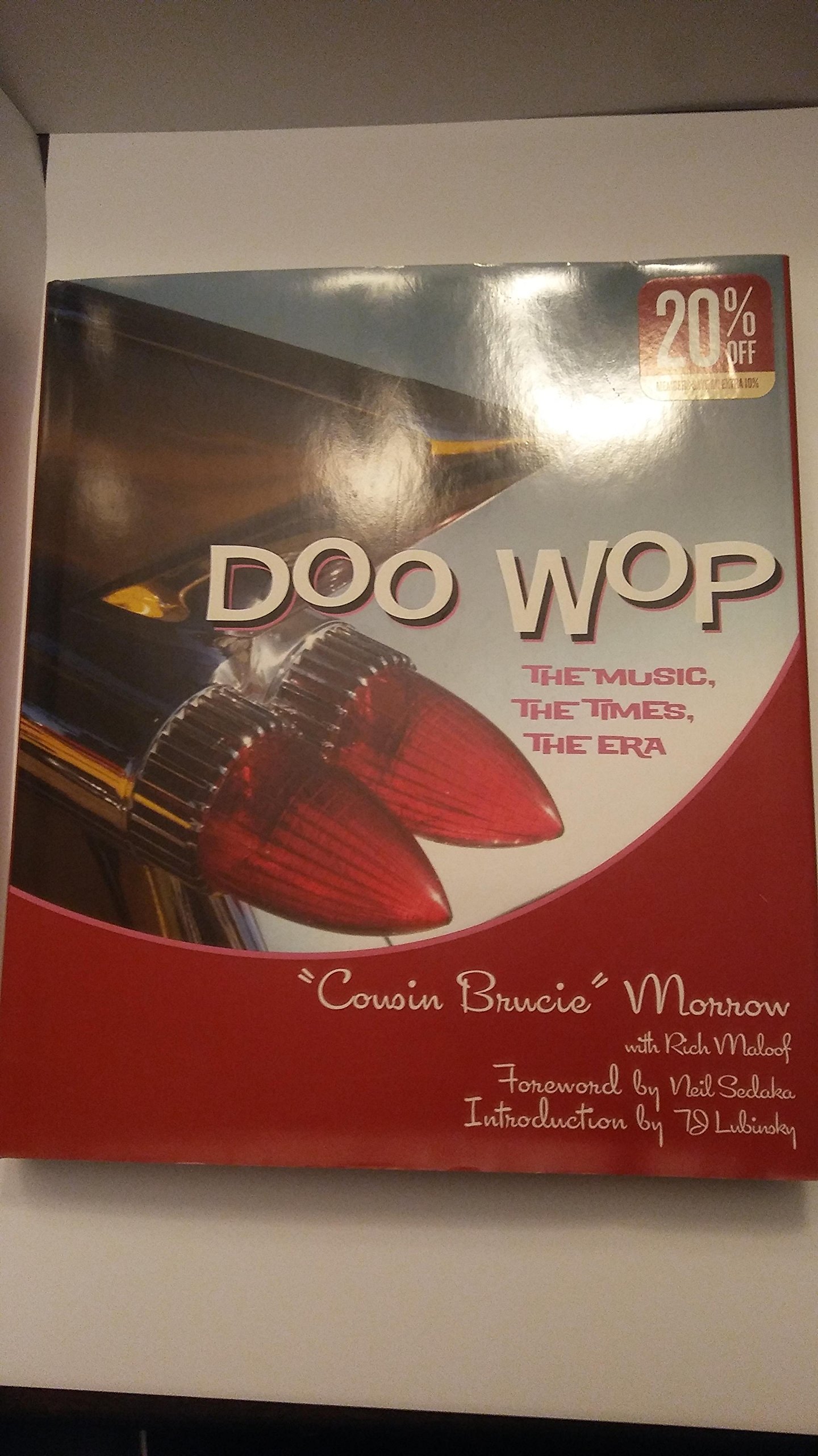 Doo Wop: The Music, the Times, the Era Hardcover – 1 Nov. 2007