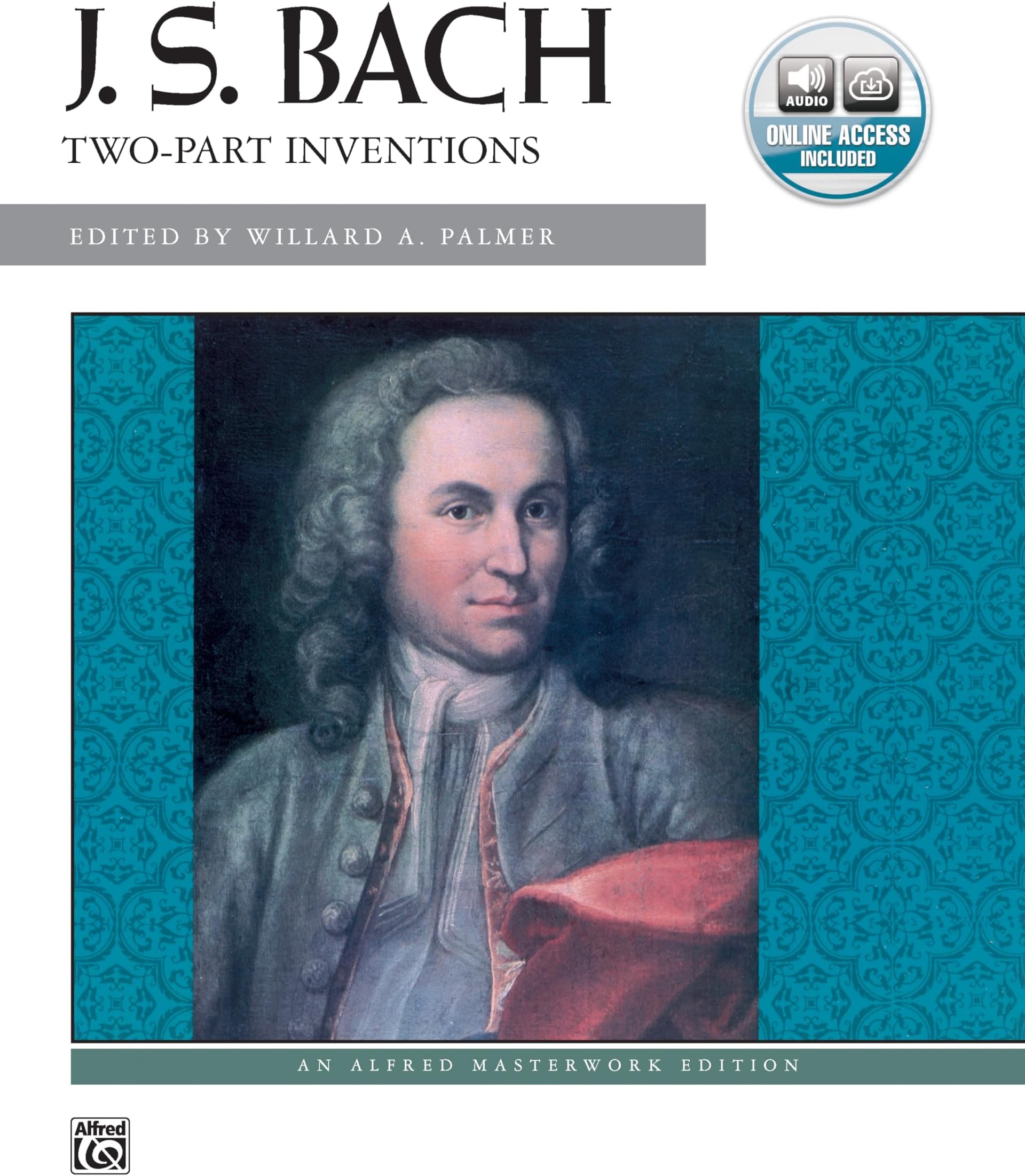 Bach -- Two-Part Inventions: Book & Online Audio (Alfred Masterwork Audio Edition)
