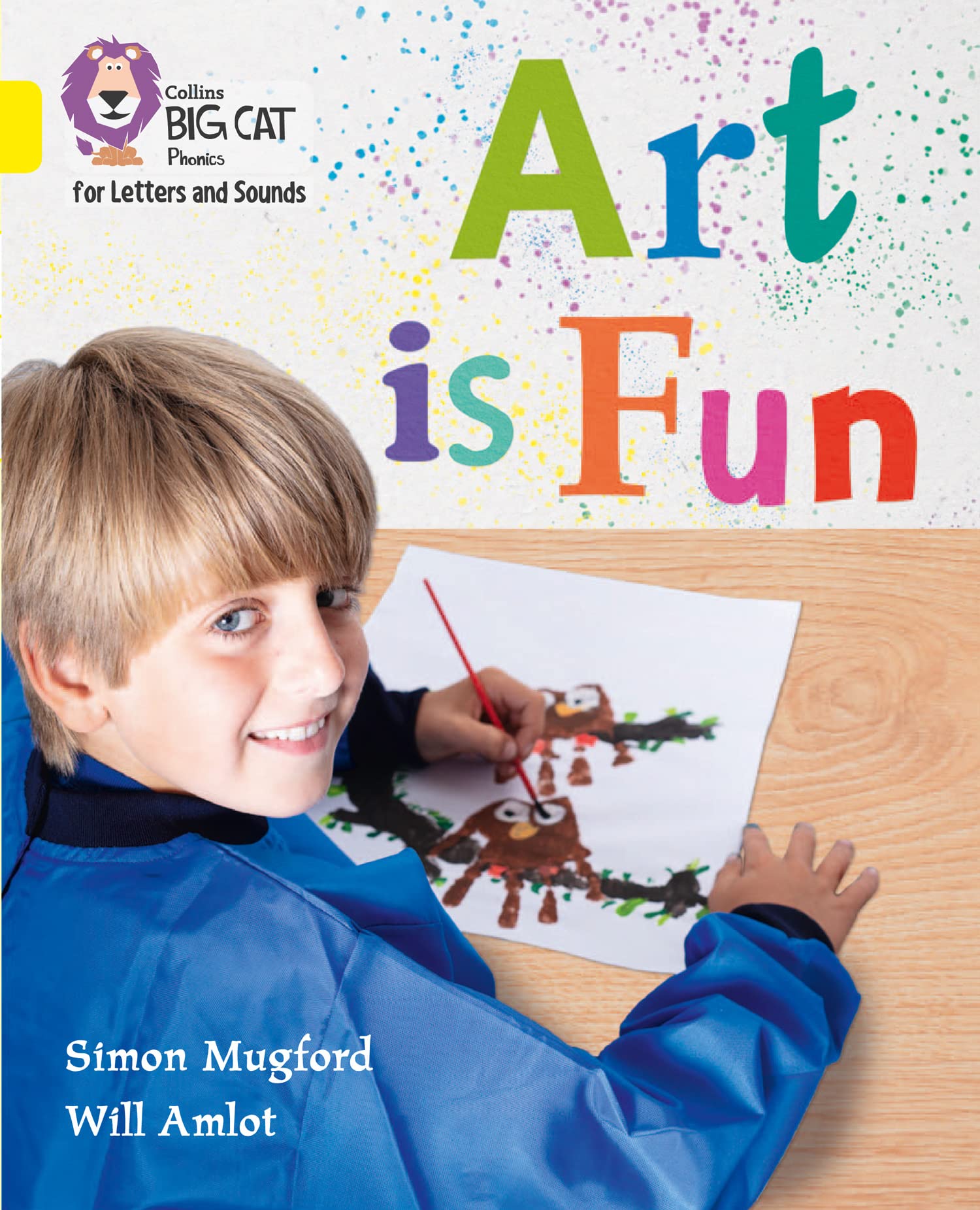 Art is Fun!: Band 03/Yellow (Collins Big Cat Phonics for Letters and Sounds)