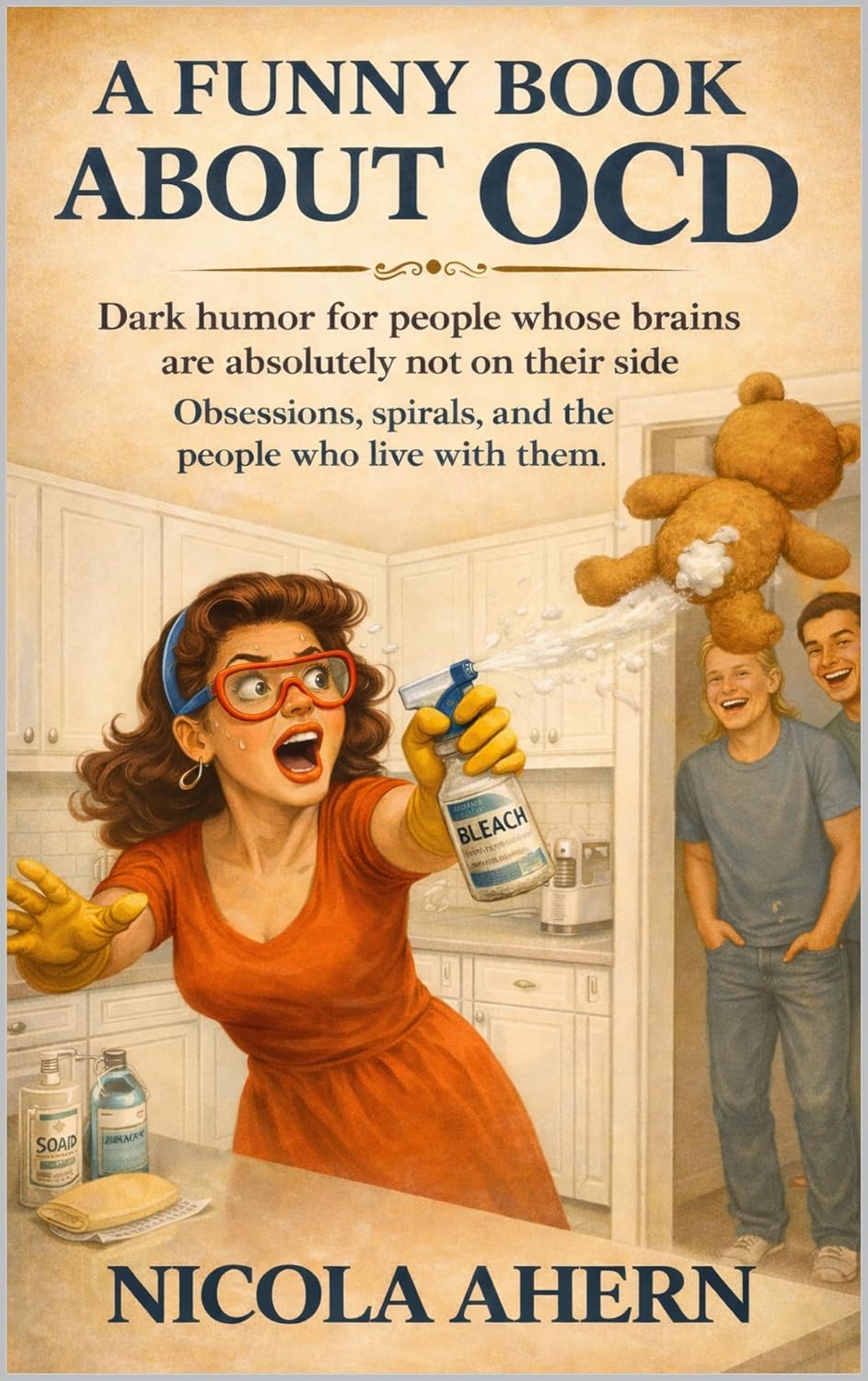 A Funny Book About OCD: For Dark Minds      Kindle Edition