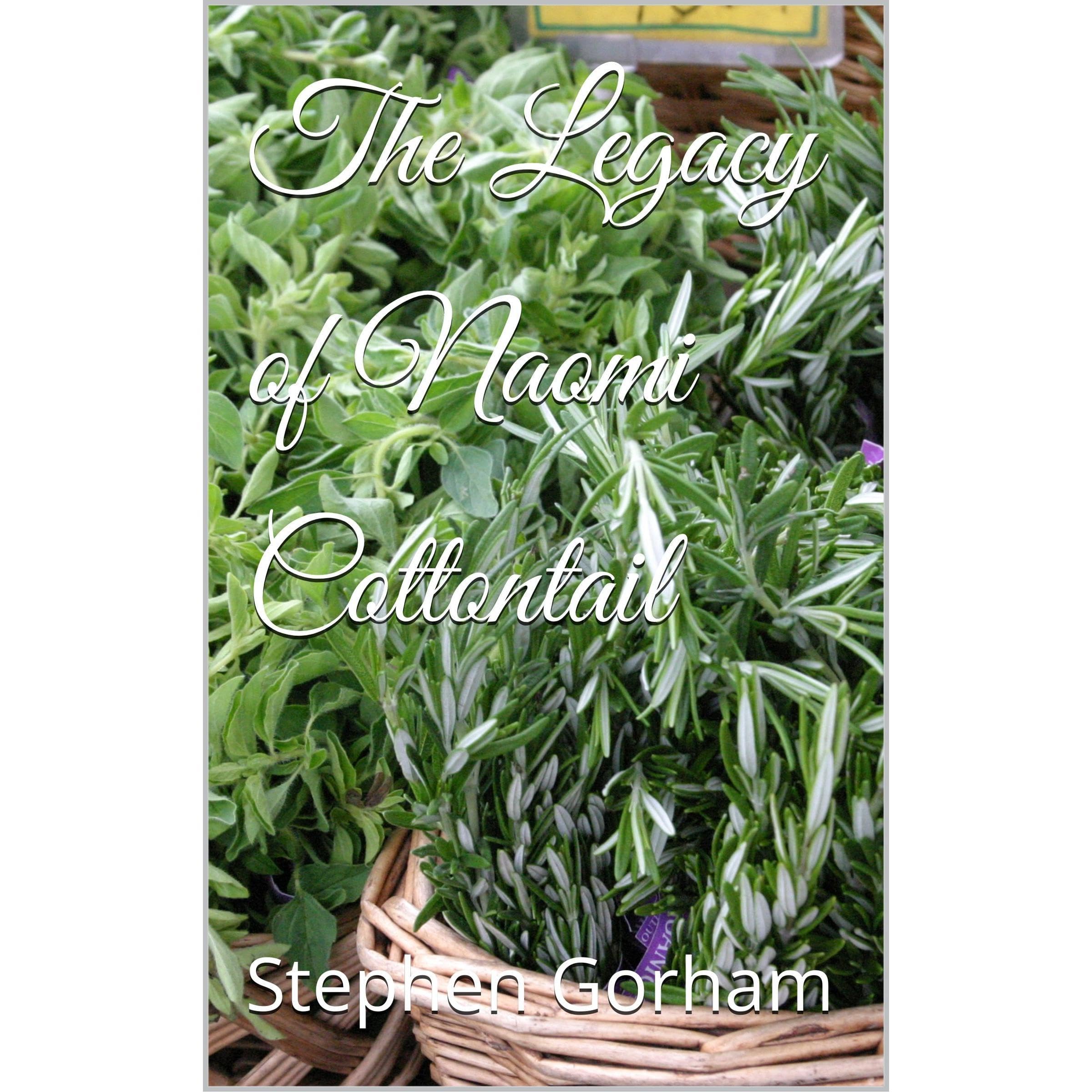 The Legacy of Naomi Cottontail