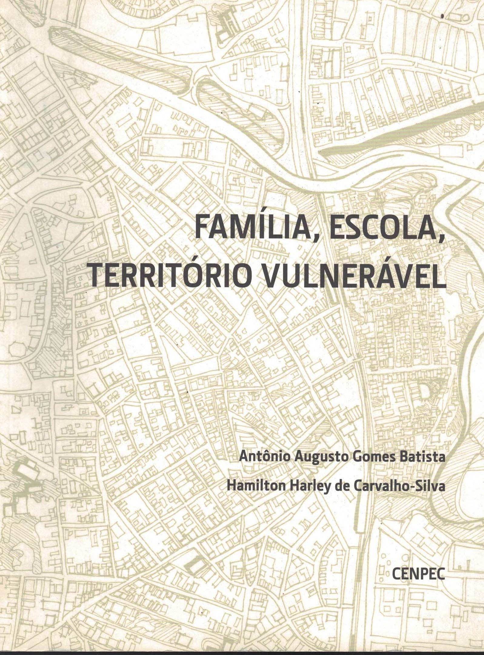 Capa de Família, escola, território vulnerável