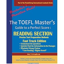 The TOEFL Masters Guide Reading Section Precise Test Preparation Methods - Fast Track Edition