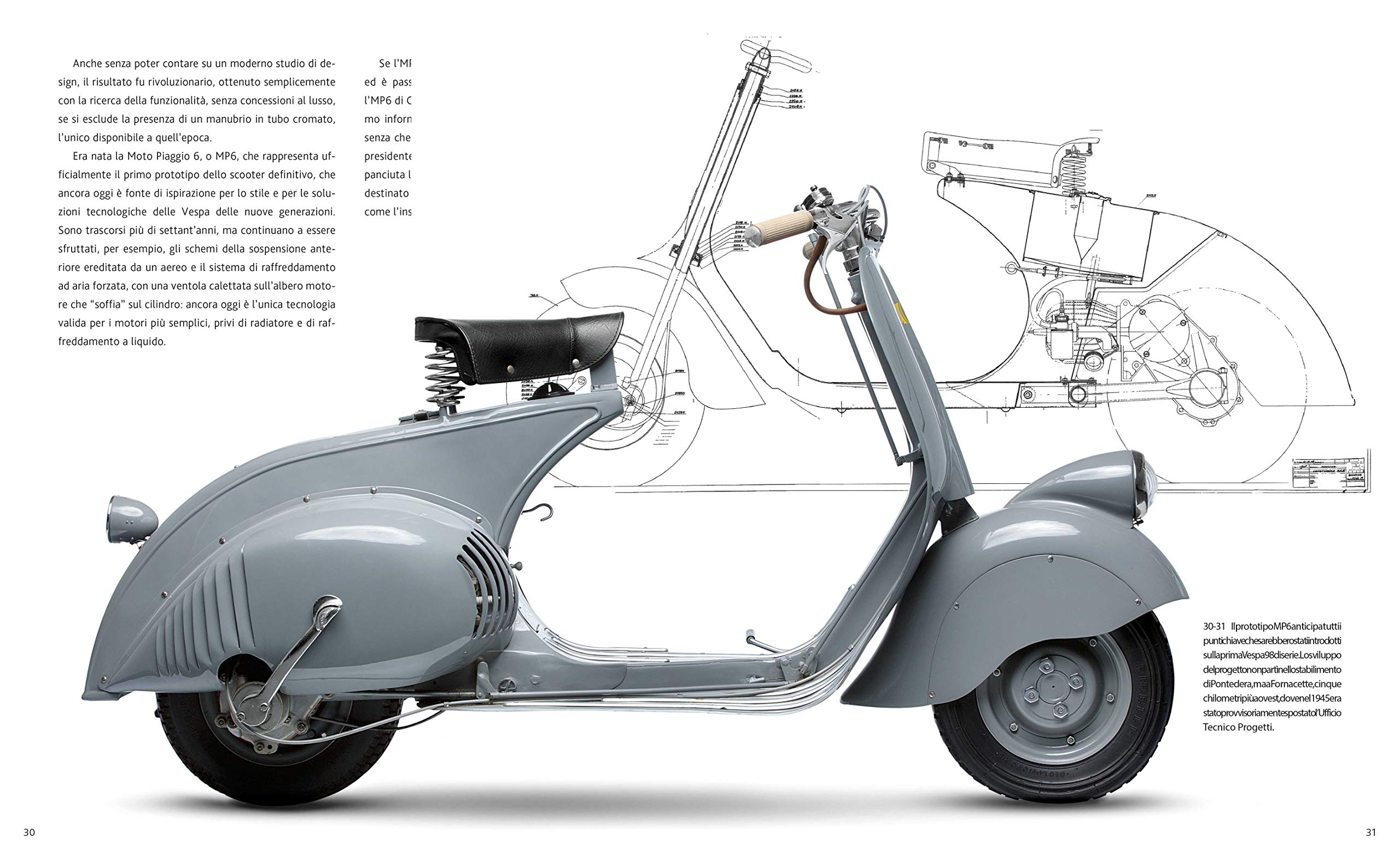 Vespa. La storia di una leggenda dalle origini ad oggi. Ediz. a colori