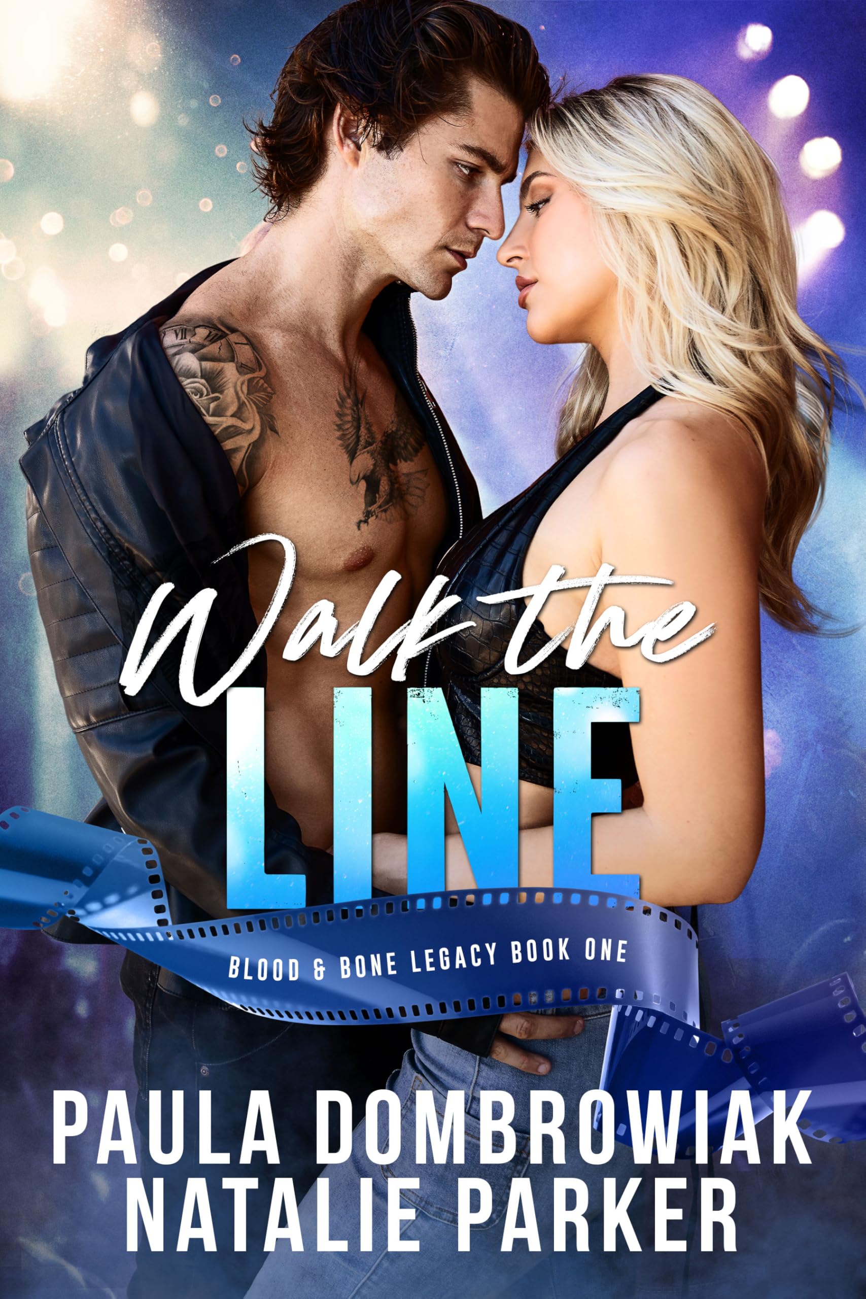 Walk the Line (Blood & Bone Legacy Book 1)