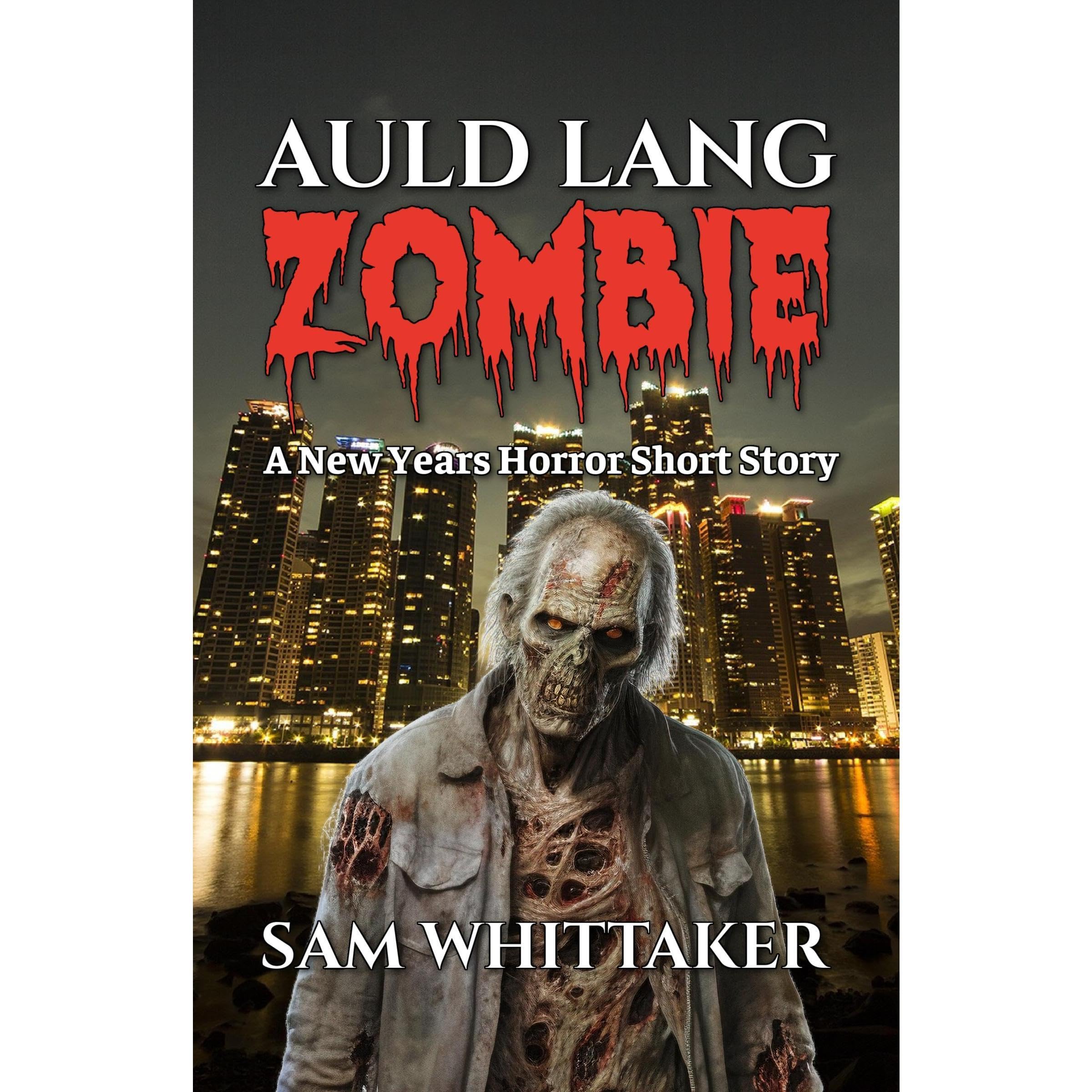 Auld Lang Zombie
