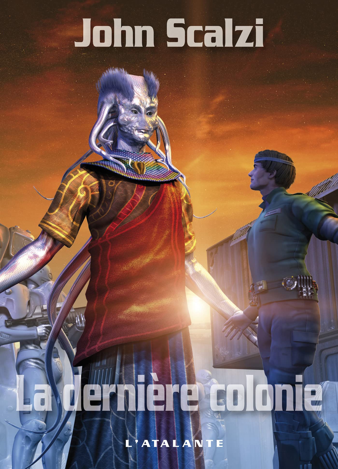 La Derniere colonie (Le Vieil homme et la guerre - Livre 3)