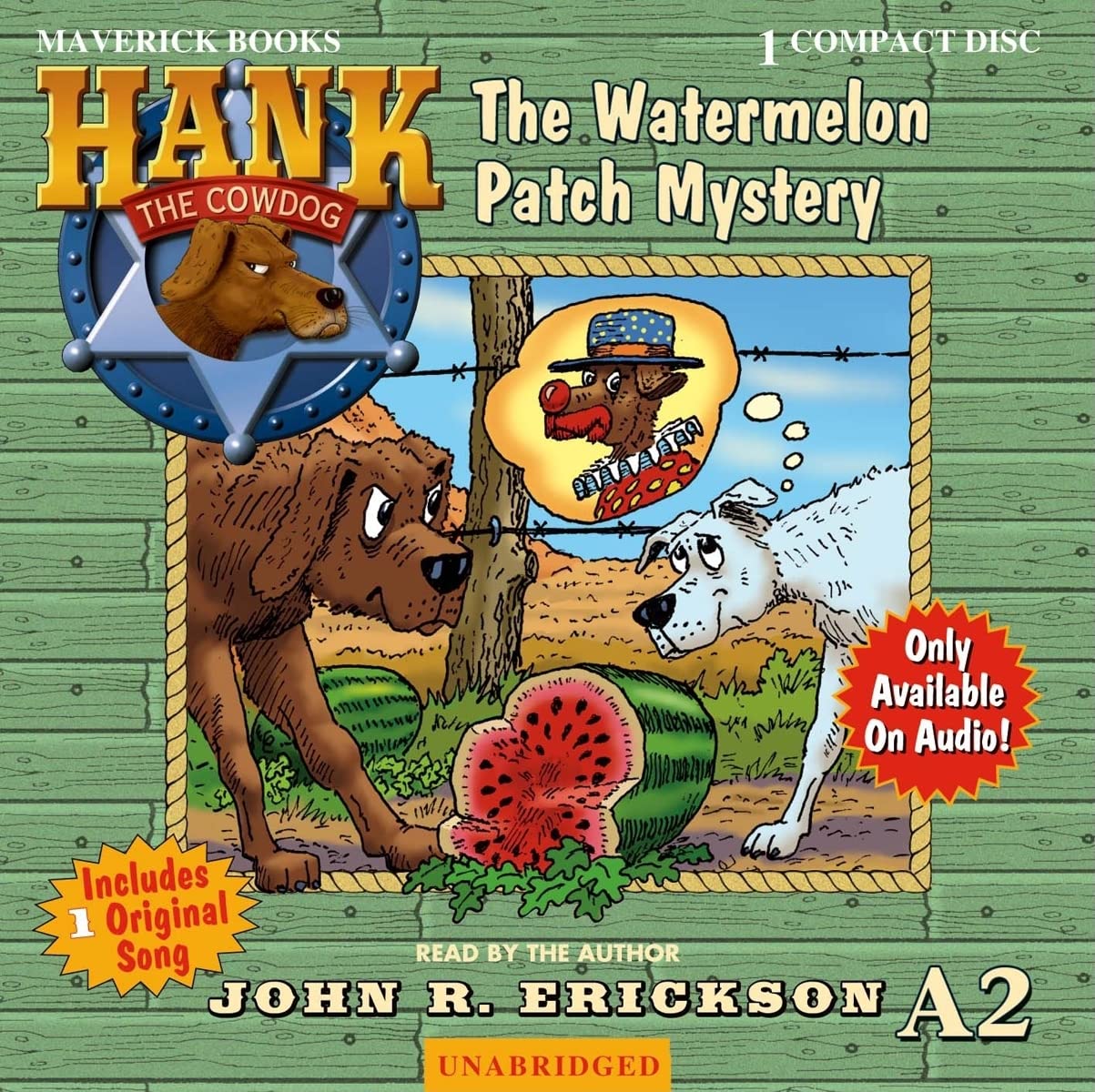 The Watermelon Patch Mystery (Hank the Cowdog (Audio))