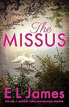 The Missus: a passionate and thrilling love story by the global bestselling author of the Fifty Shades trilogy