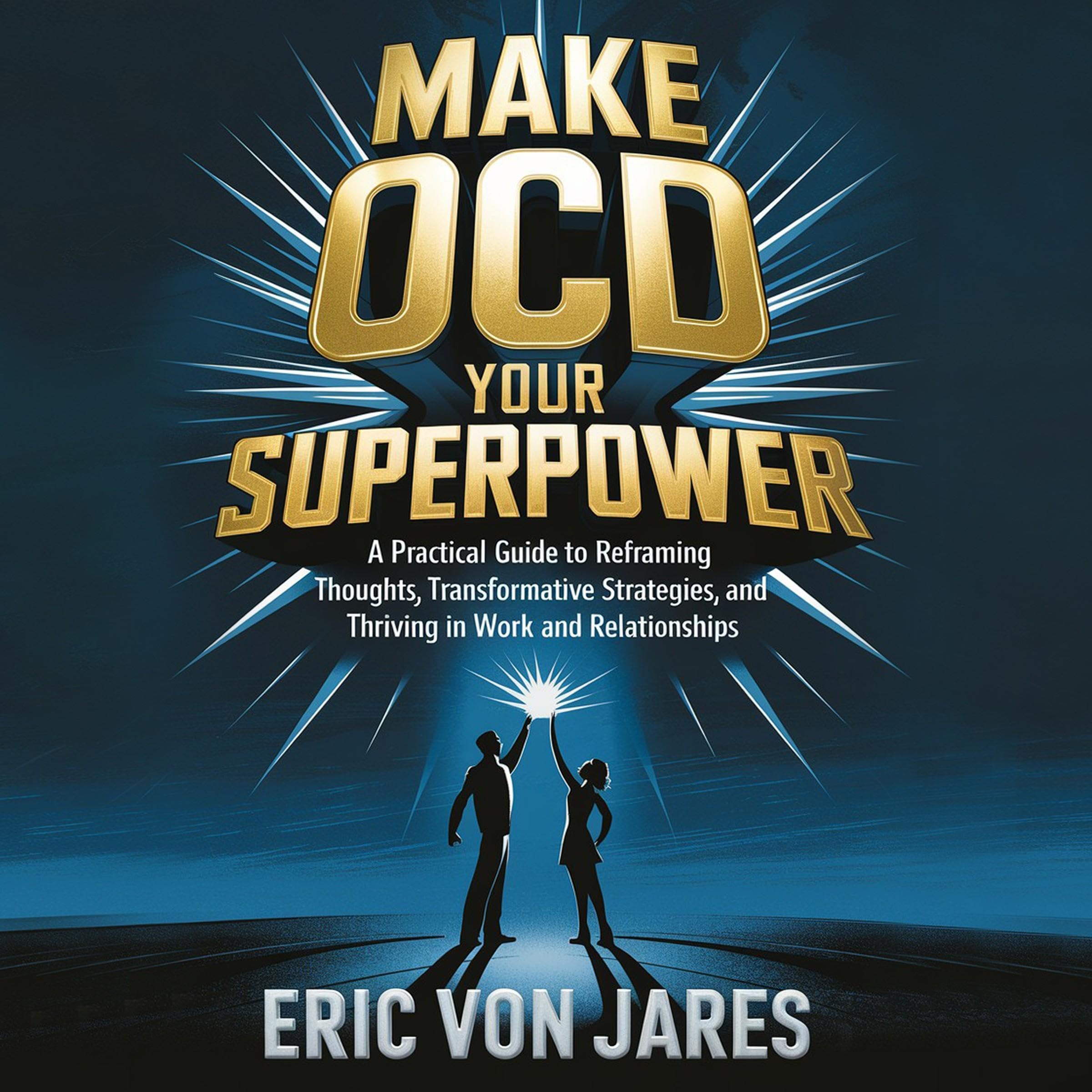 Cover art for Make OCD Your Superpower