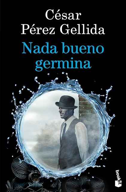 Portada de Nada bueno germina