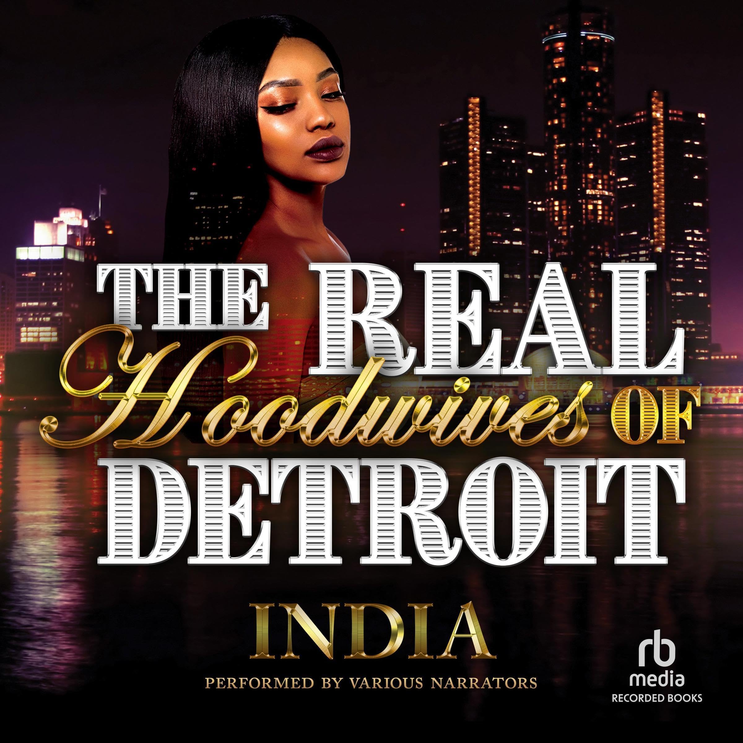 The Real Hoodwives of Detroit