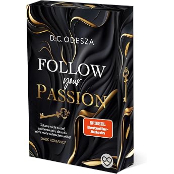 FOLLOW your PASSION Dark Romance