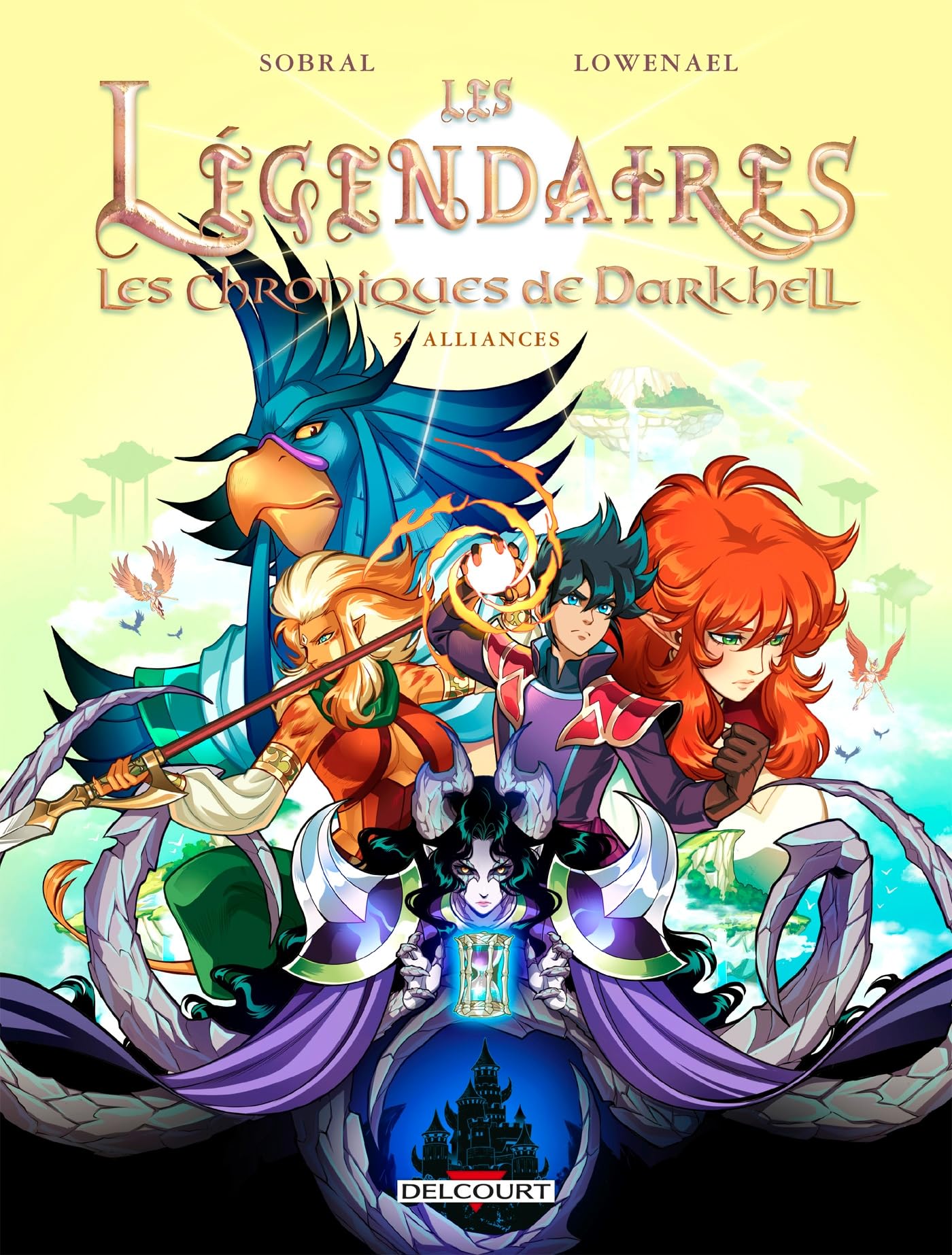 Les Légendaires - Les Chroniques de Darkhell - Tome 5 Alliances (5)