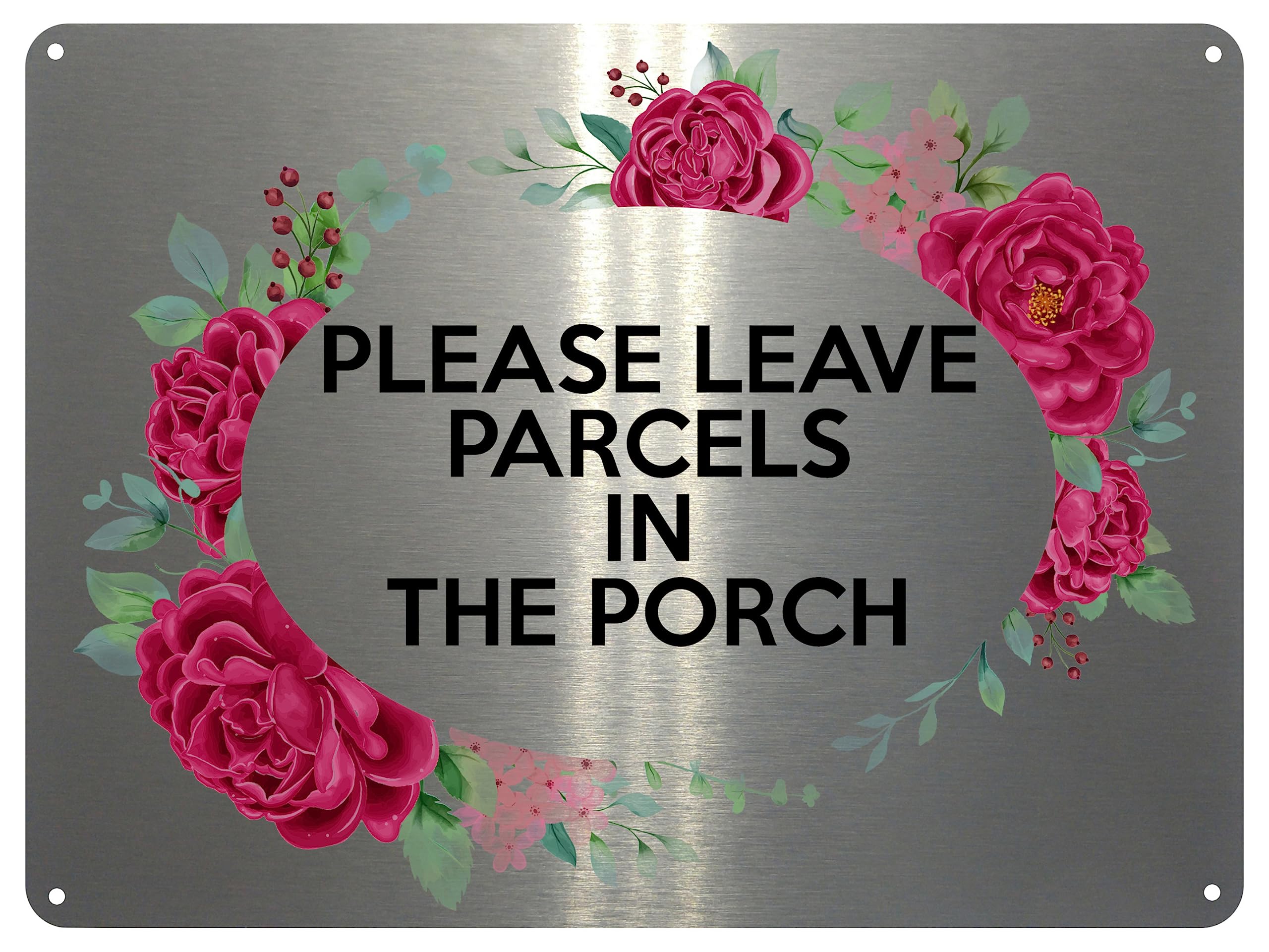 Xtra-Print Brushed Silver 2024 Please Leave Parcels In The Porch Door Gate Metal Aluminium Plaque Sign (5X7 Inches, )